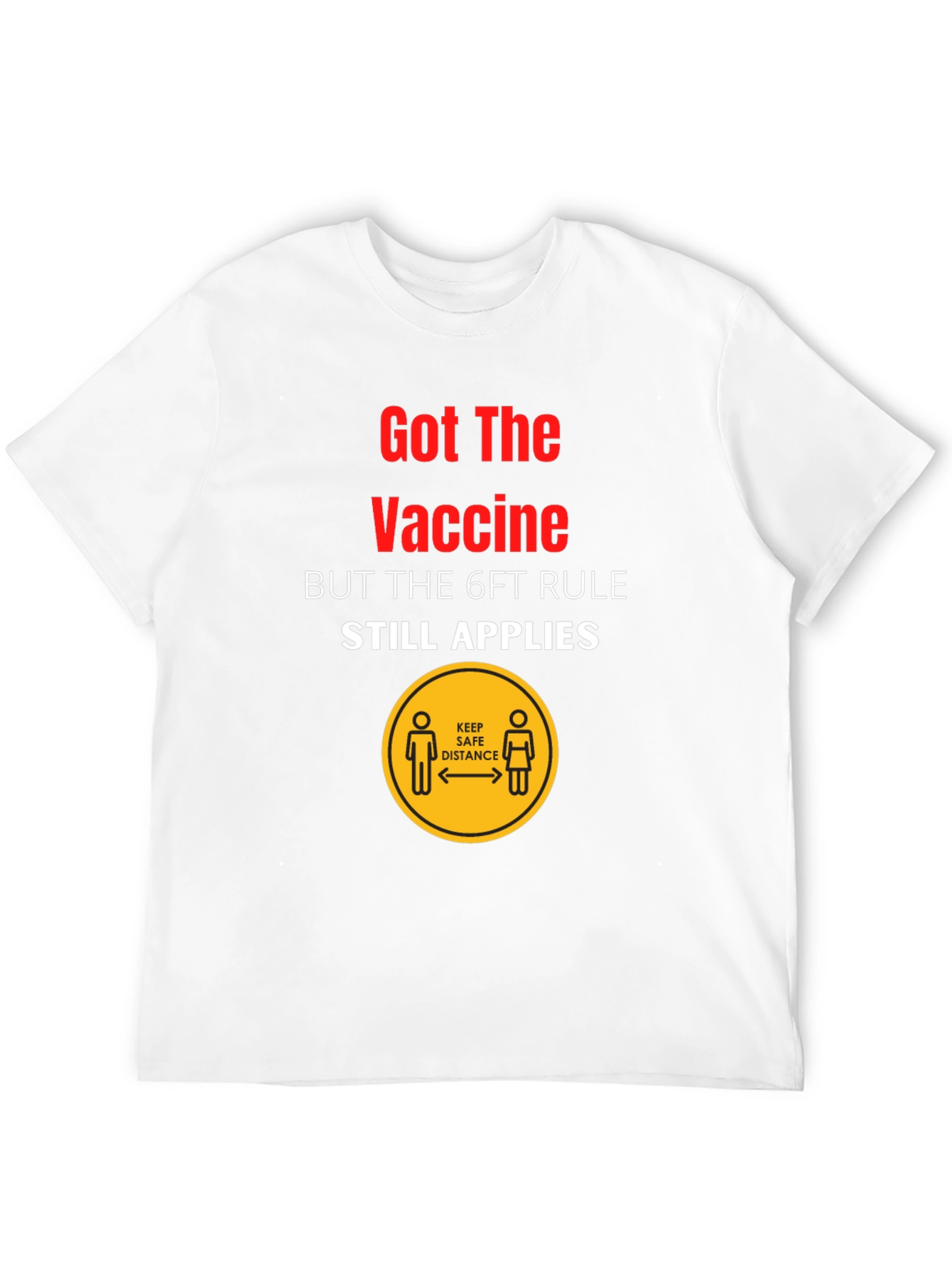 Black Vaccinated 6ft Rule T-Shirt view 12