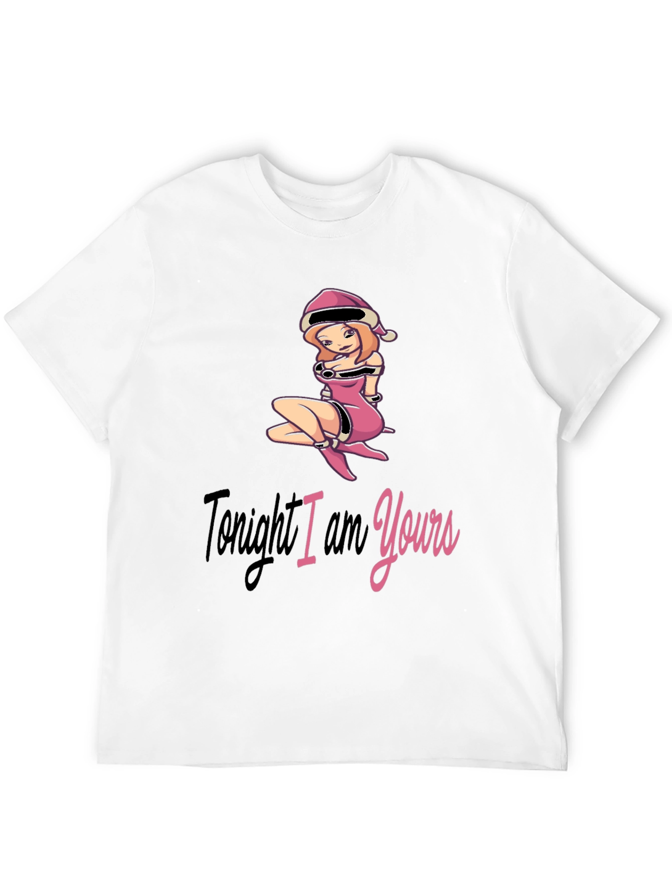 Black Tonight I am Yours T-Shirt view 12