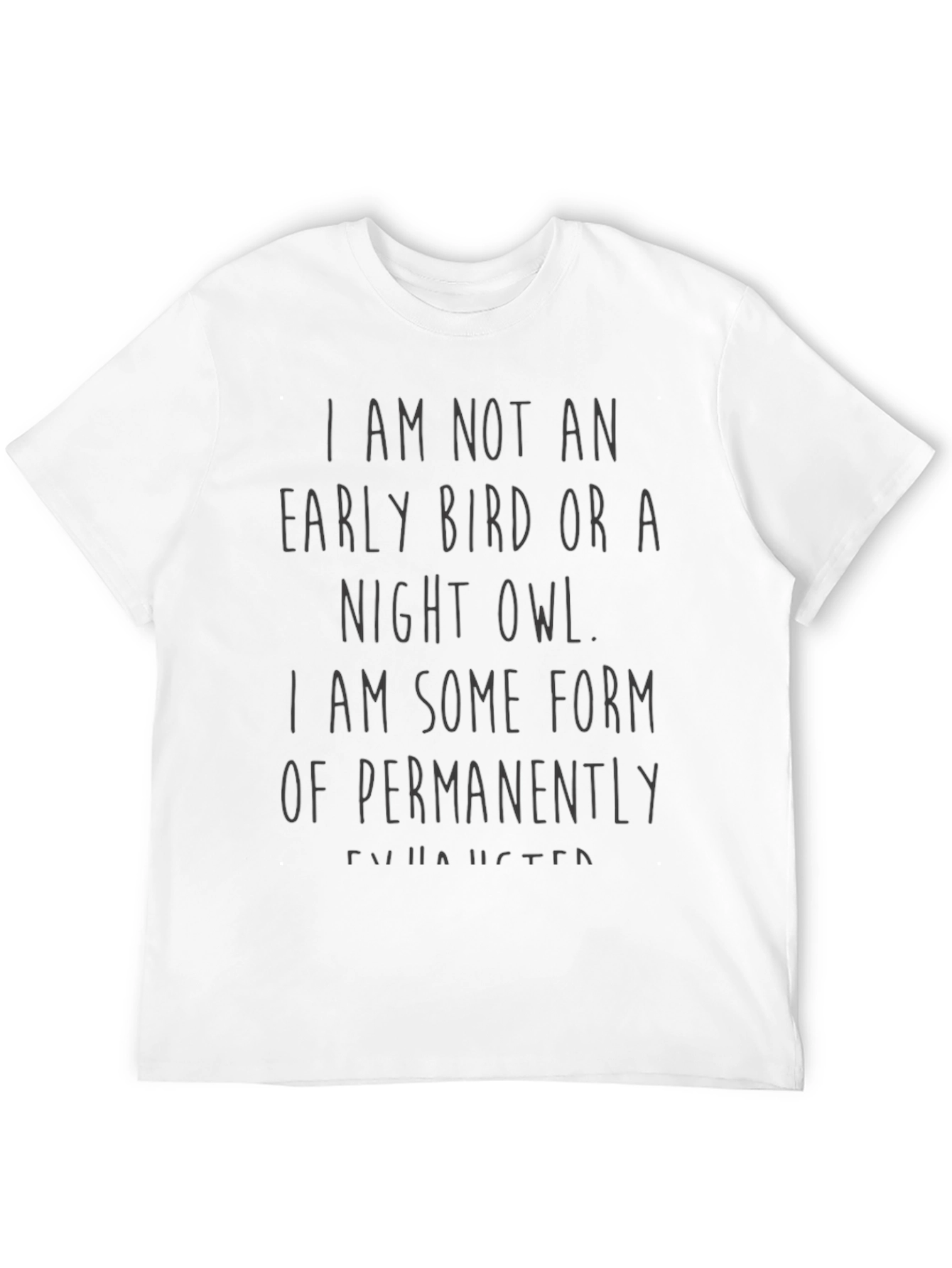 Black Funny "Permanently Exhausted" Graphic Tee view 12