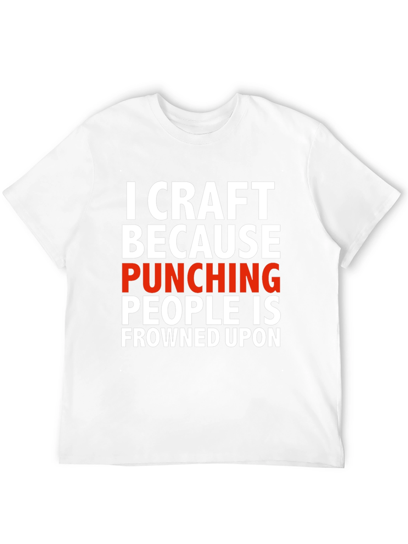 Black Crafting T-Shirt: Punching People Frowned Upon view 12