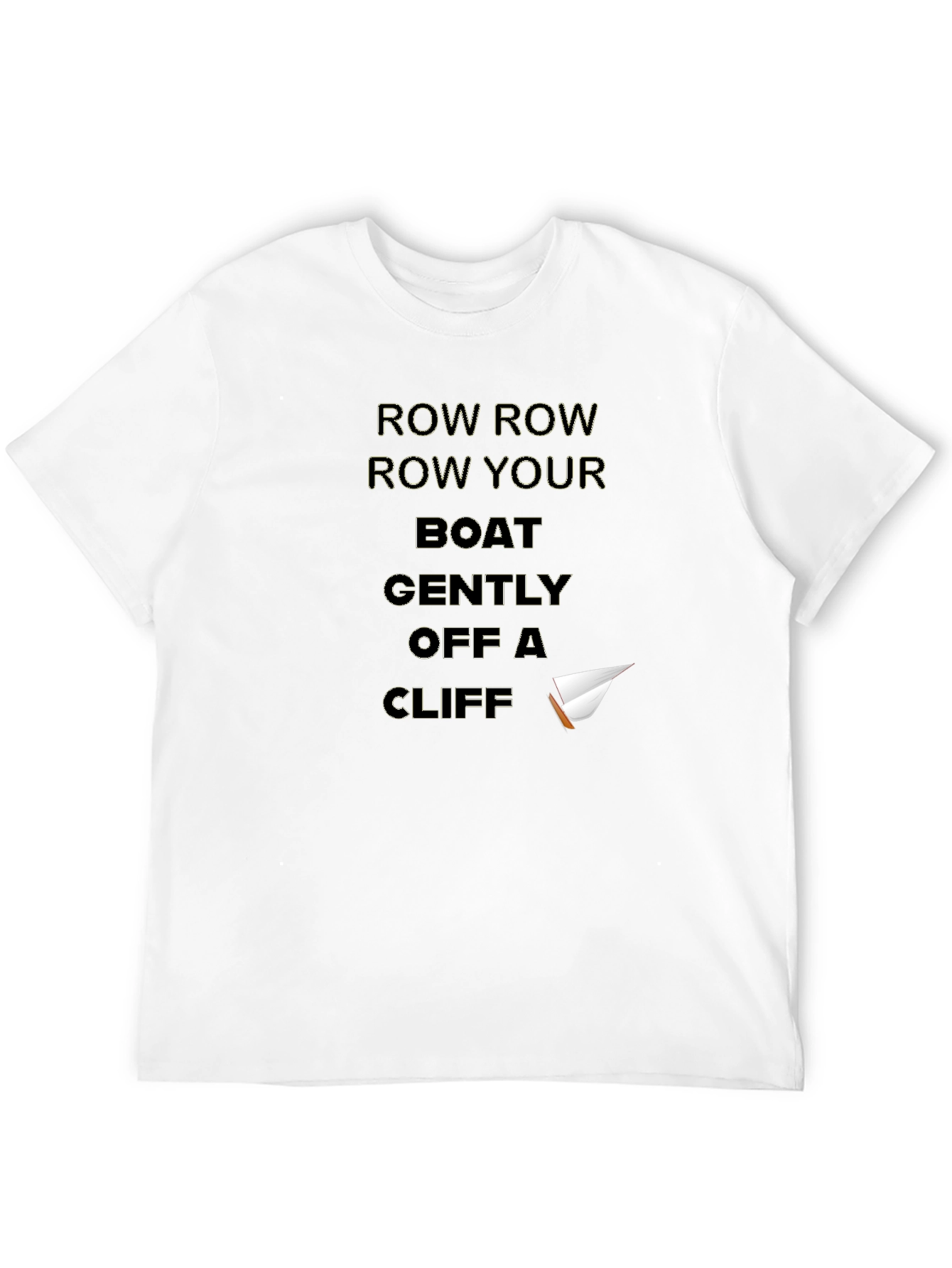 Black Row Your Boat Off a Cliff T-Shirt view 12