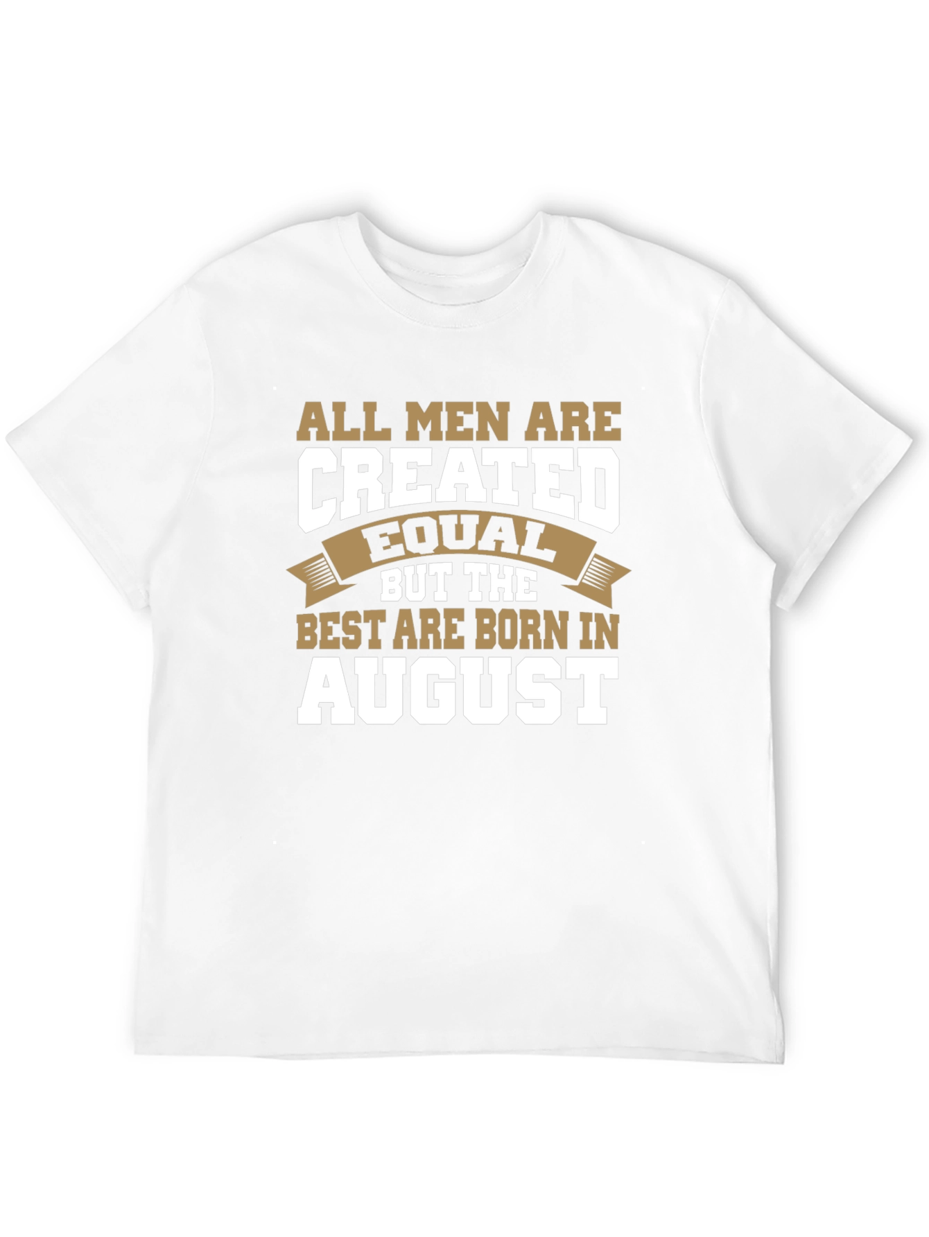 Born in August T-Shirt - 12