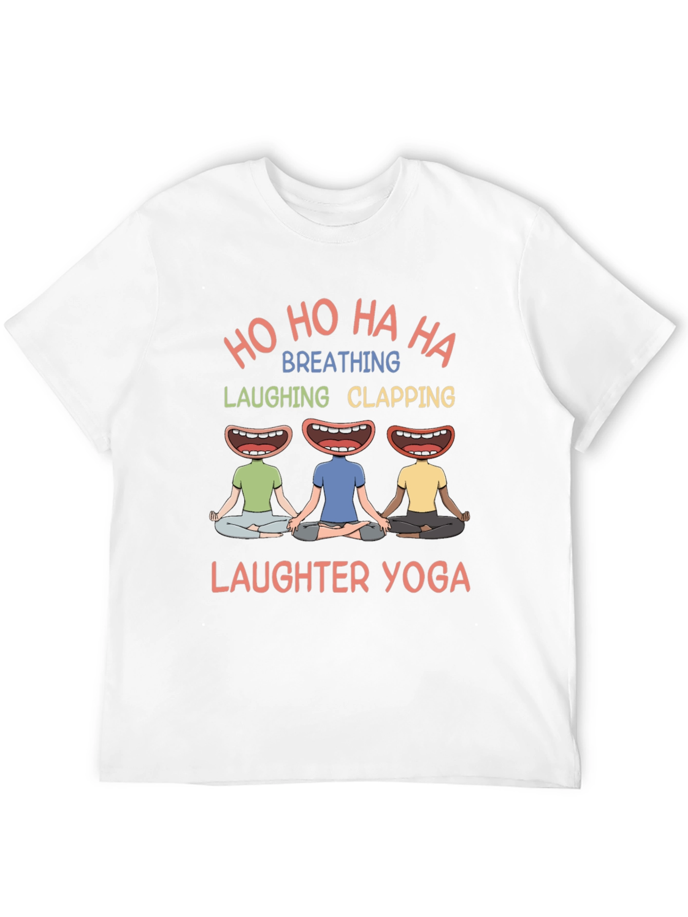 Laughter Yoga Tee - Ho Ho Ha Ha Funny Yoga Shirt - 12
