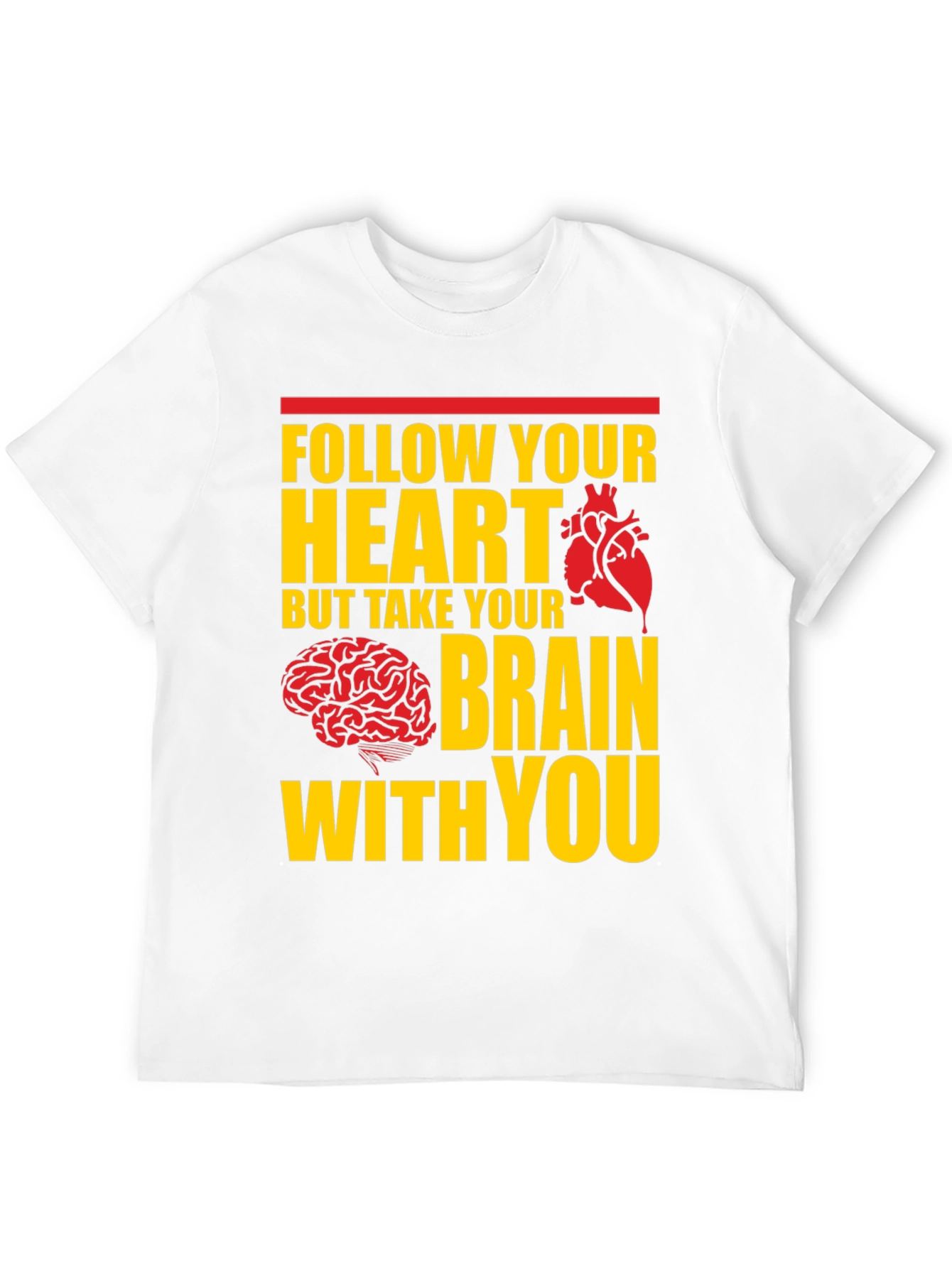 Black Follow Your Heart, Take Your Brain T-Shirt view 12
