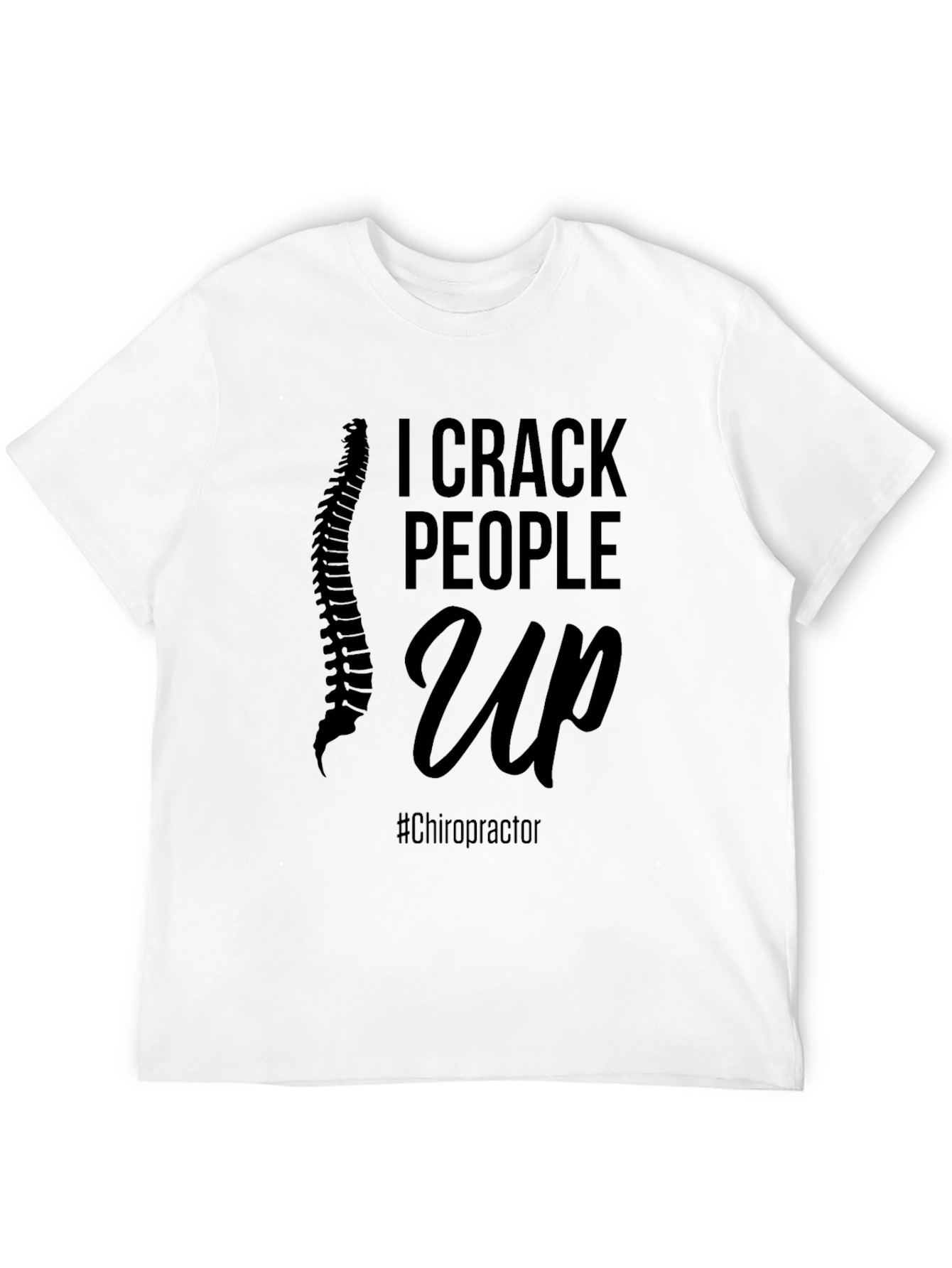 Black Chiropractor Humor Tee - I Crack People Up Shirt view 12