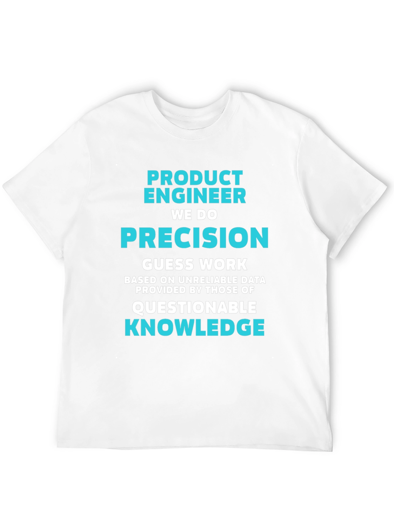 Black Product Engineer Precision T-Shirt - Funny Job Tee view 12