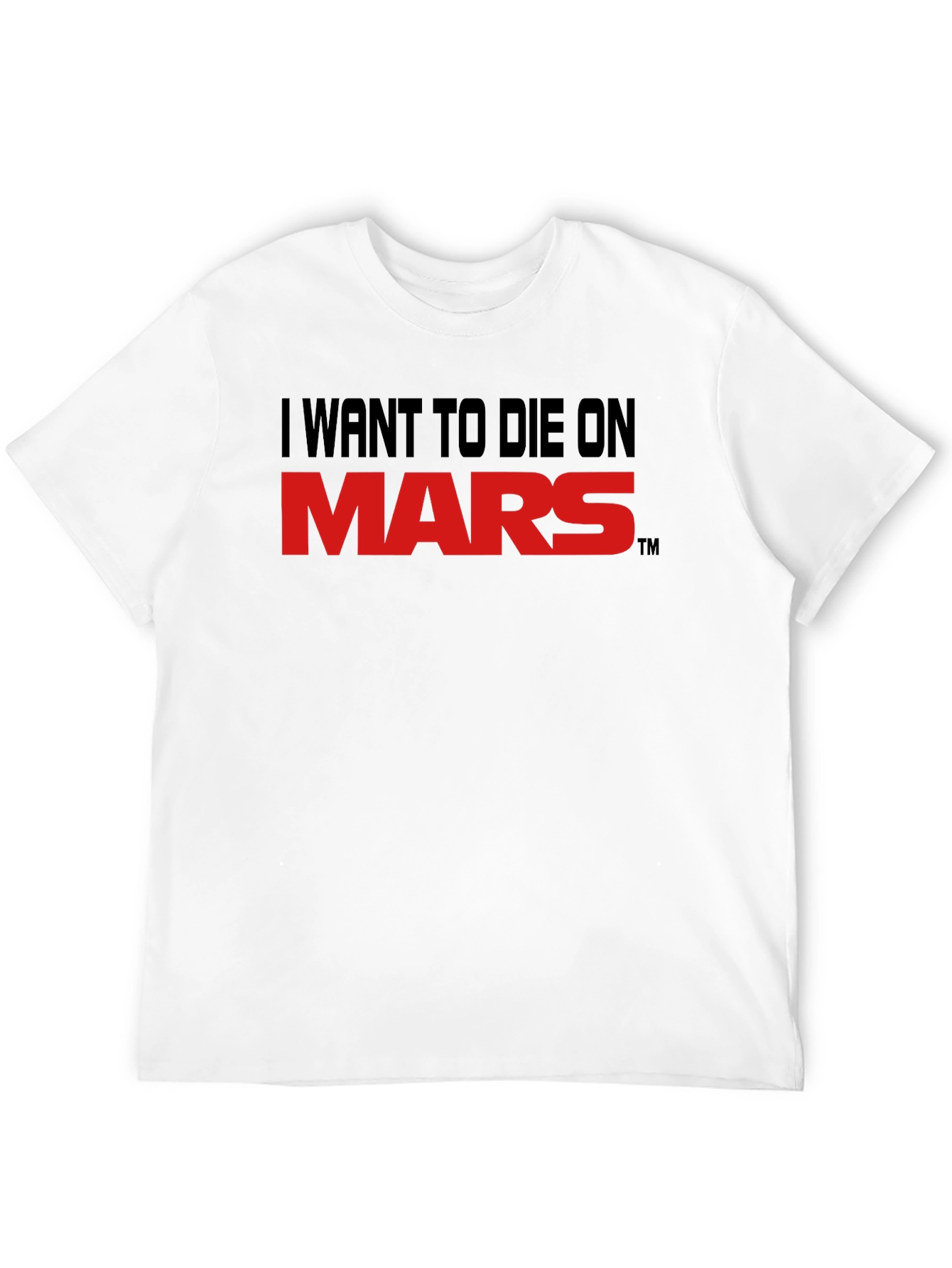 Black I Want To Die On Mars Graphic Tee view 12