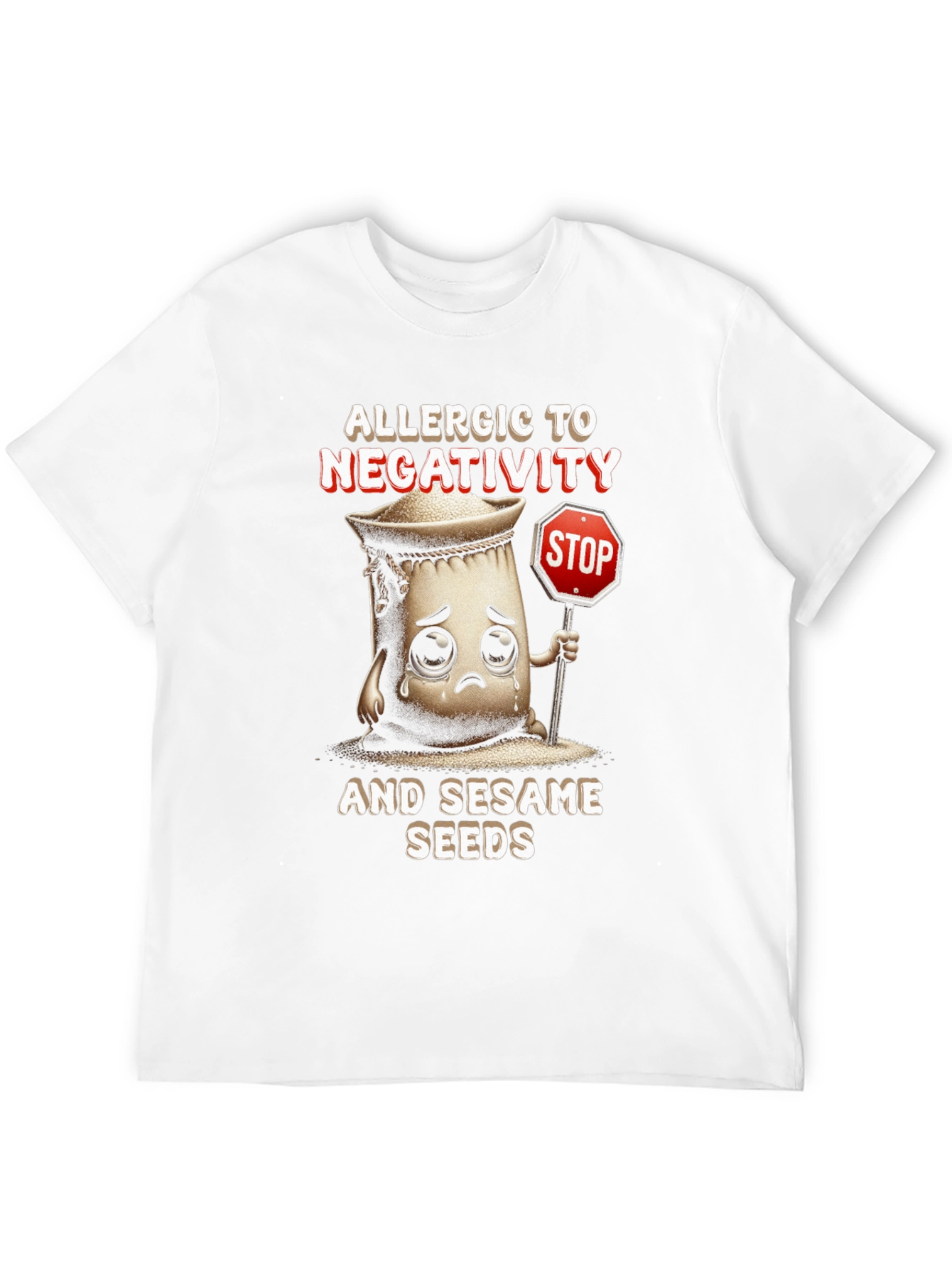 Black Allergic to Negativity & Sesame Seeds T-Shirt view 12