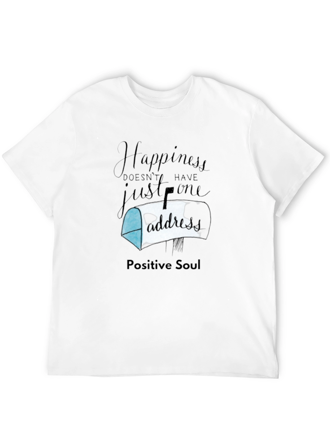 Black Happiness Has No Address T-Shirt view 12