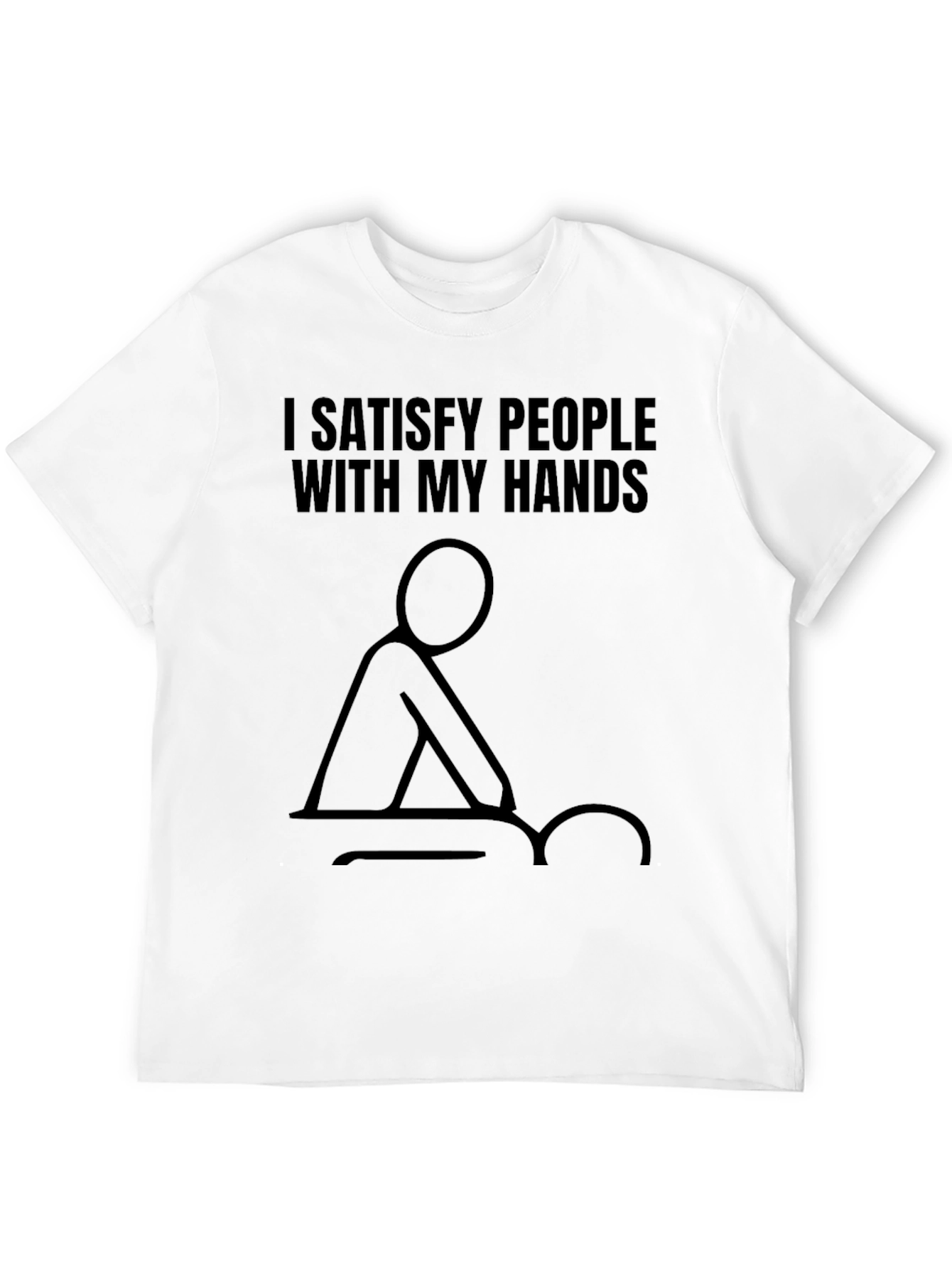 Black I Satisfy People Massage T-Shirt view 12