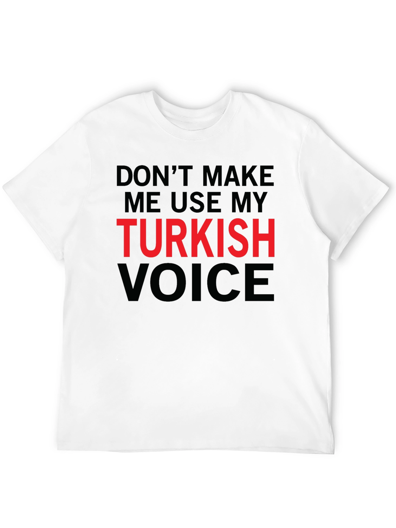 Black Funny Turkish Voice Graphic Tee view 12
