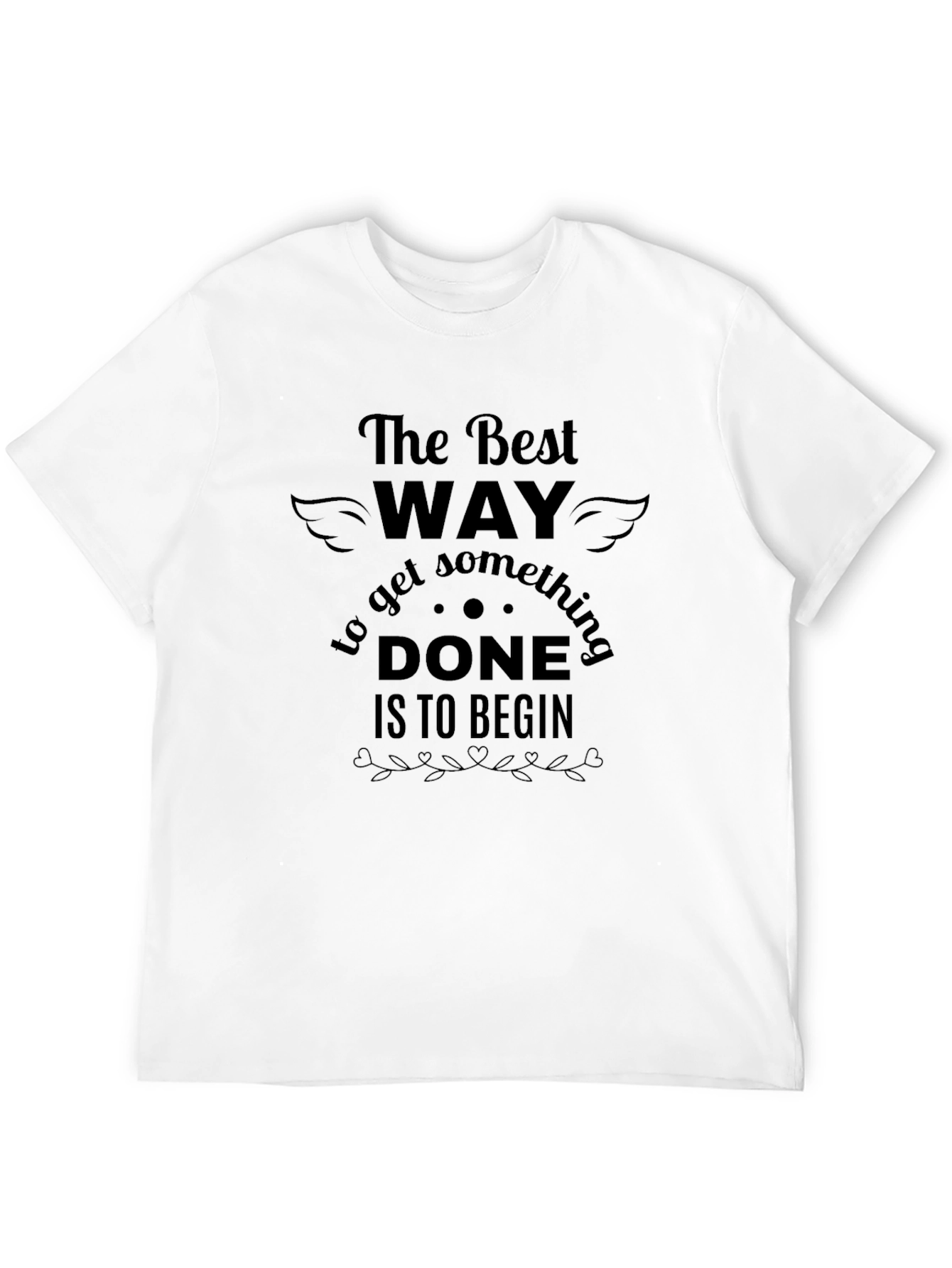 Black The Best Way to Begin T-Shirt view 12
