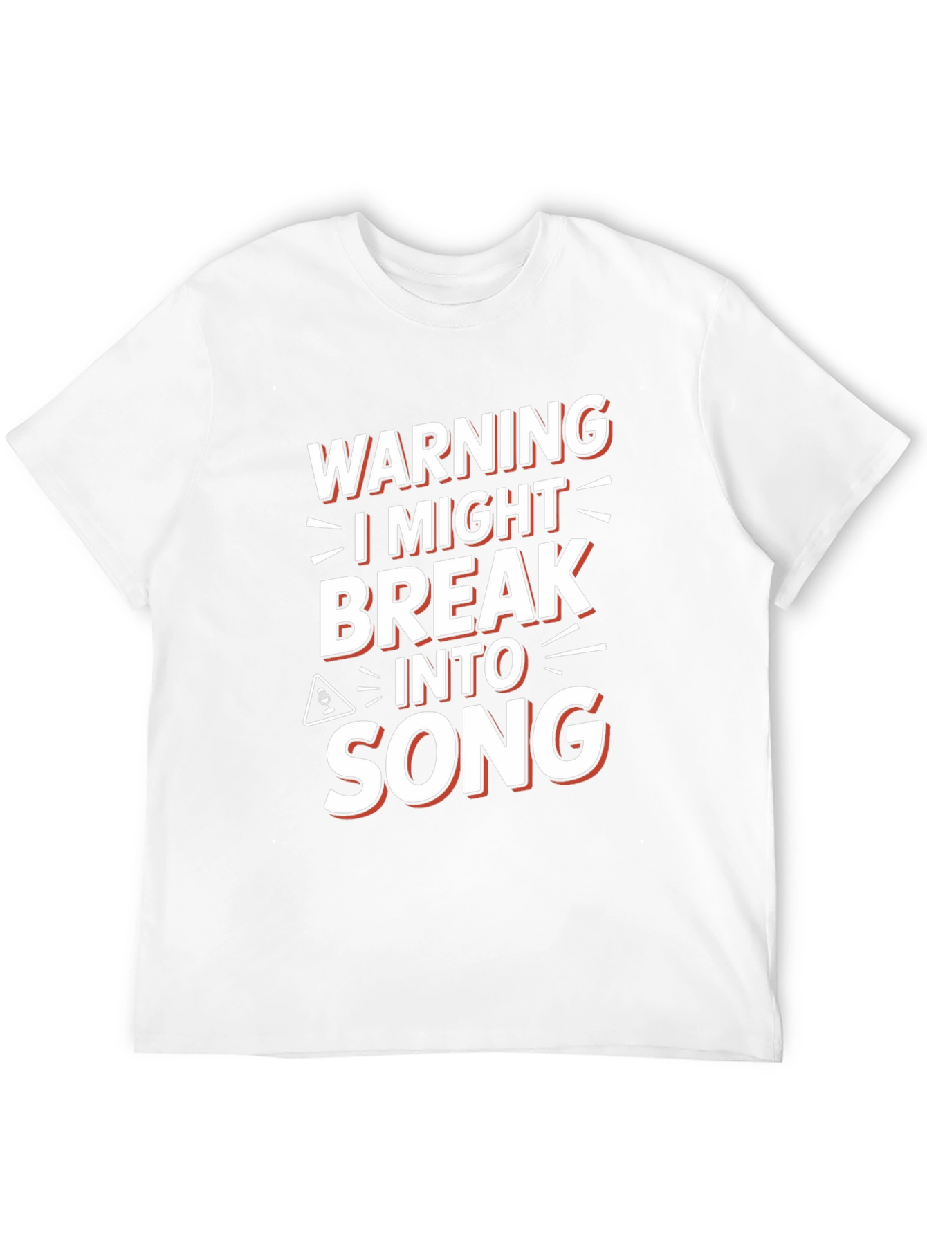 Black Warning I Might Break Into Song Graphic Tee view 12