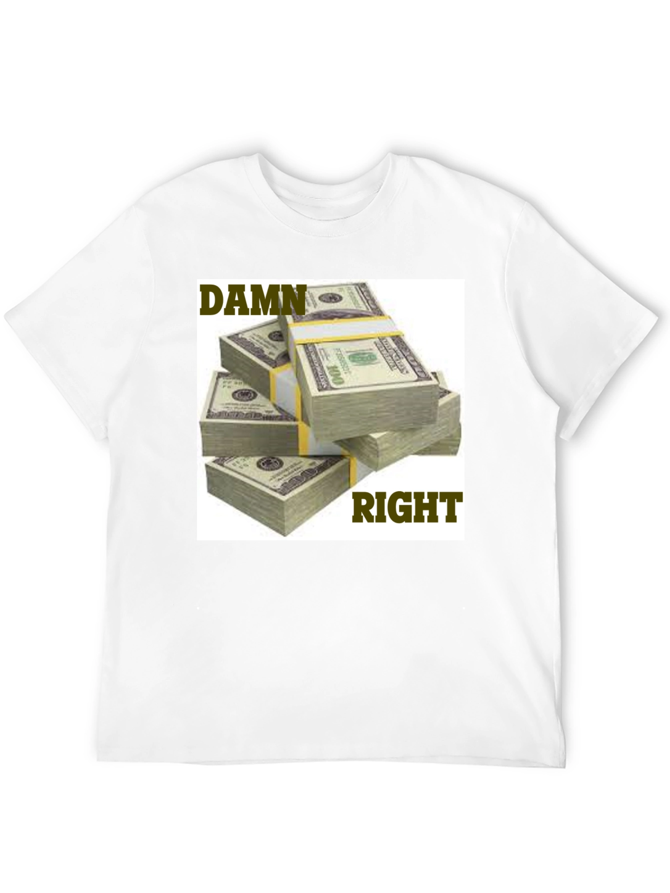 Black Damn Right Money Stacks Graphic Tee view 12