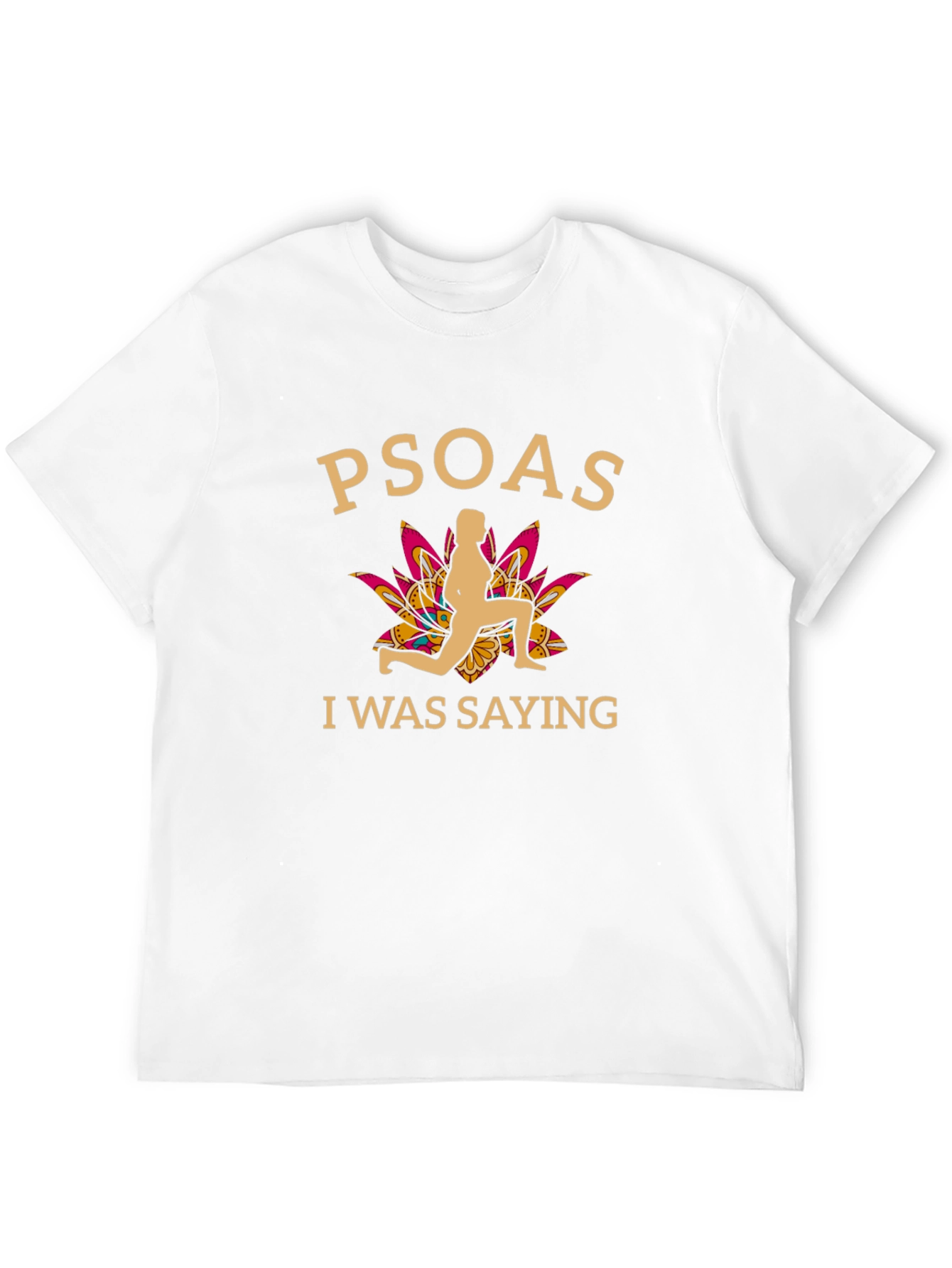 Black Psoas I Was Saying Funny Yoga T-Shirt view 12