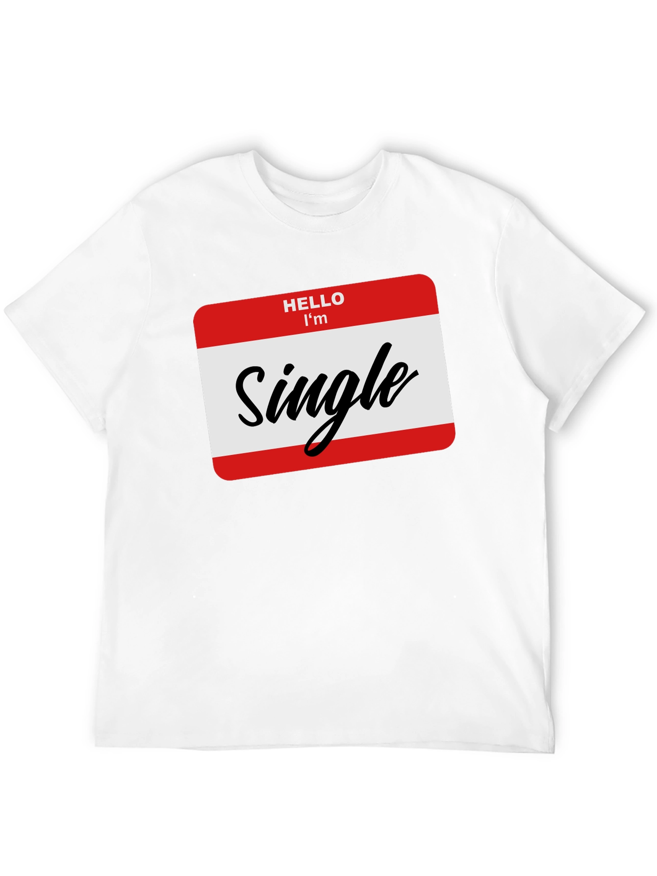 Black Hello I'm Single T-Shirt - Black, Funny, Dating Tee view 12