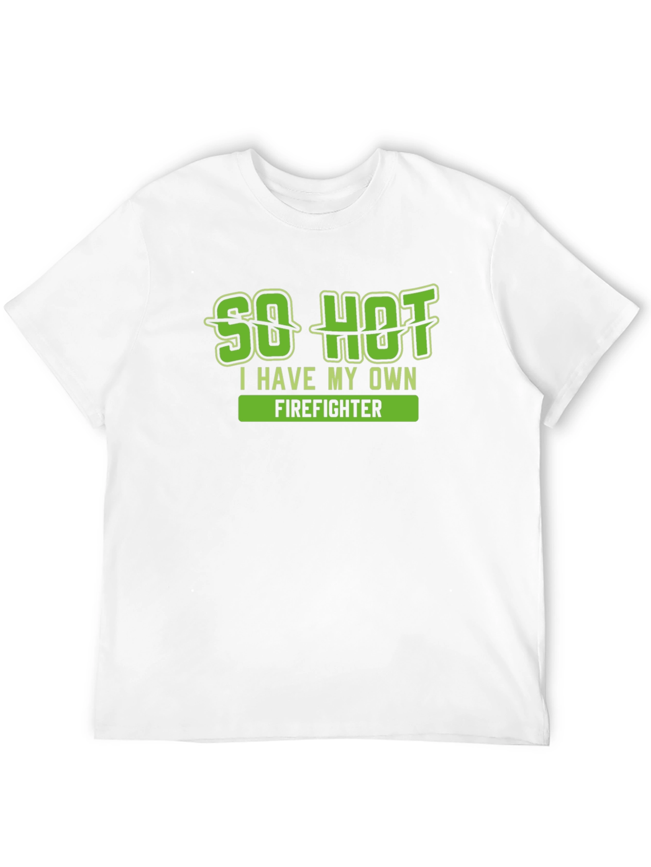 Black So Hot I Have My Own Firefighter T-Shirt view 12