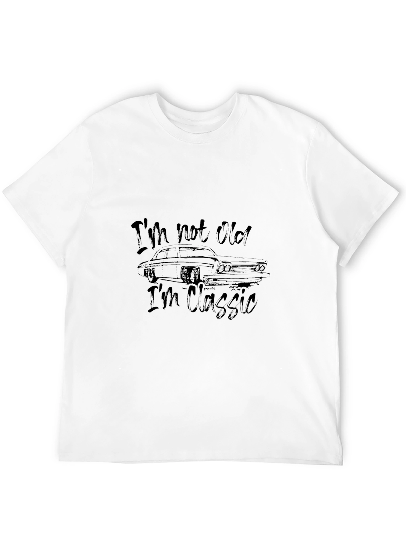 Black I'm Not Old, I'm Classic Car T-Shirt view 12