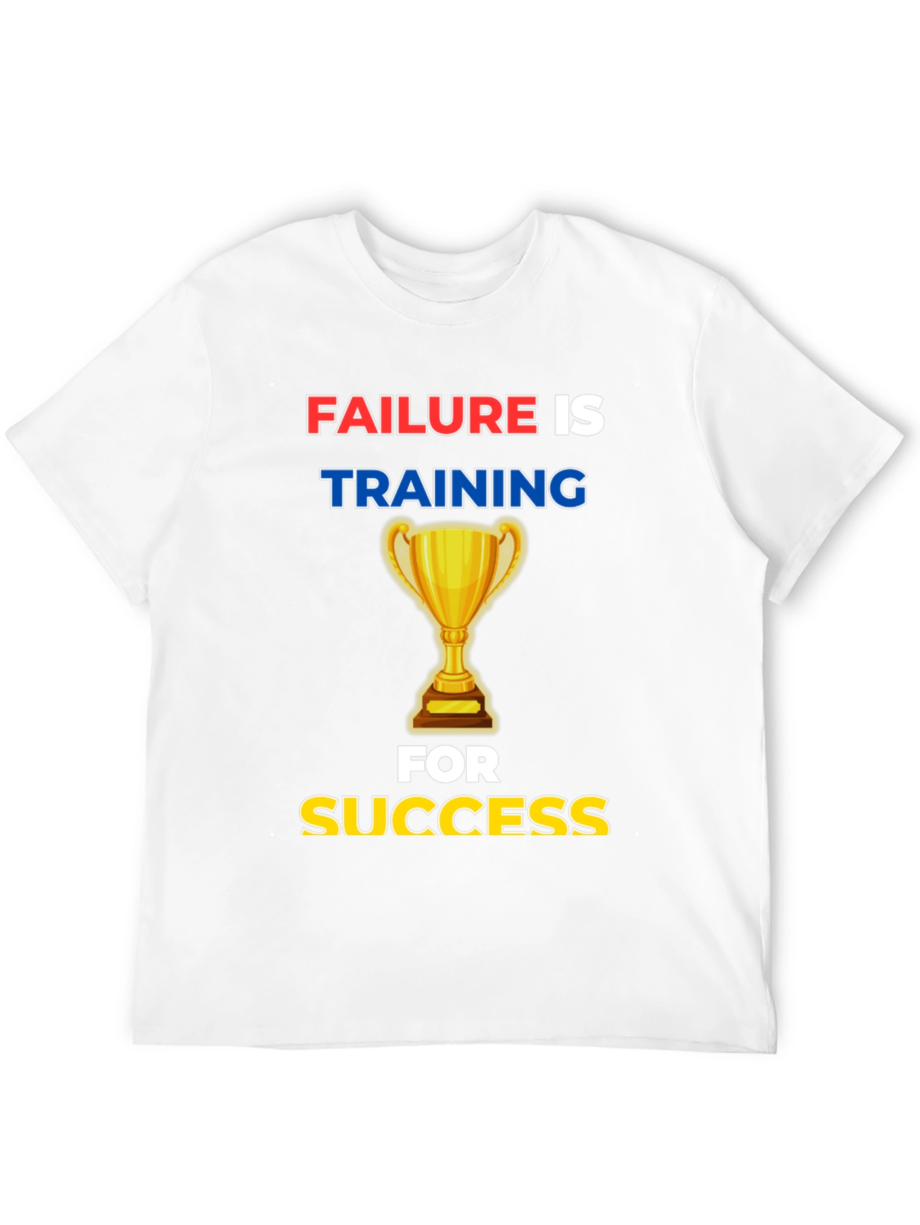 Failure is Training for Success Graphic Tee - 12