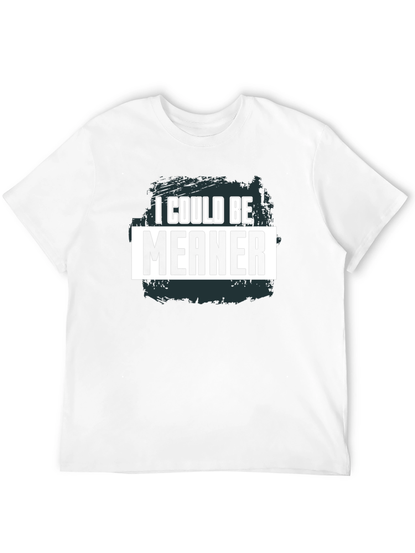 Black I Could Be Meaner Graphic Tee view 12