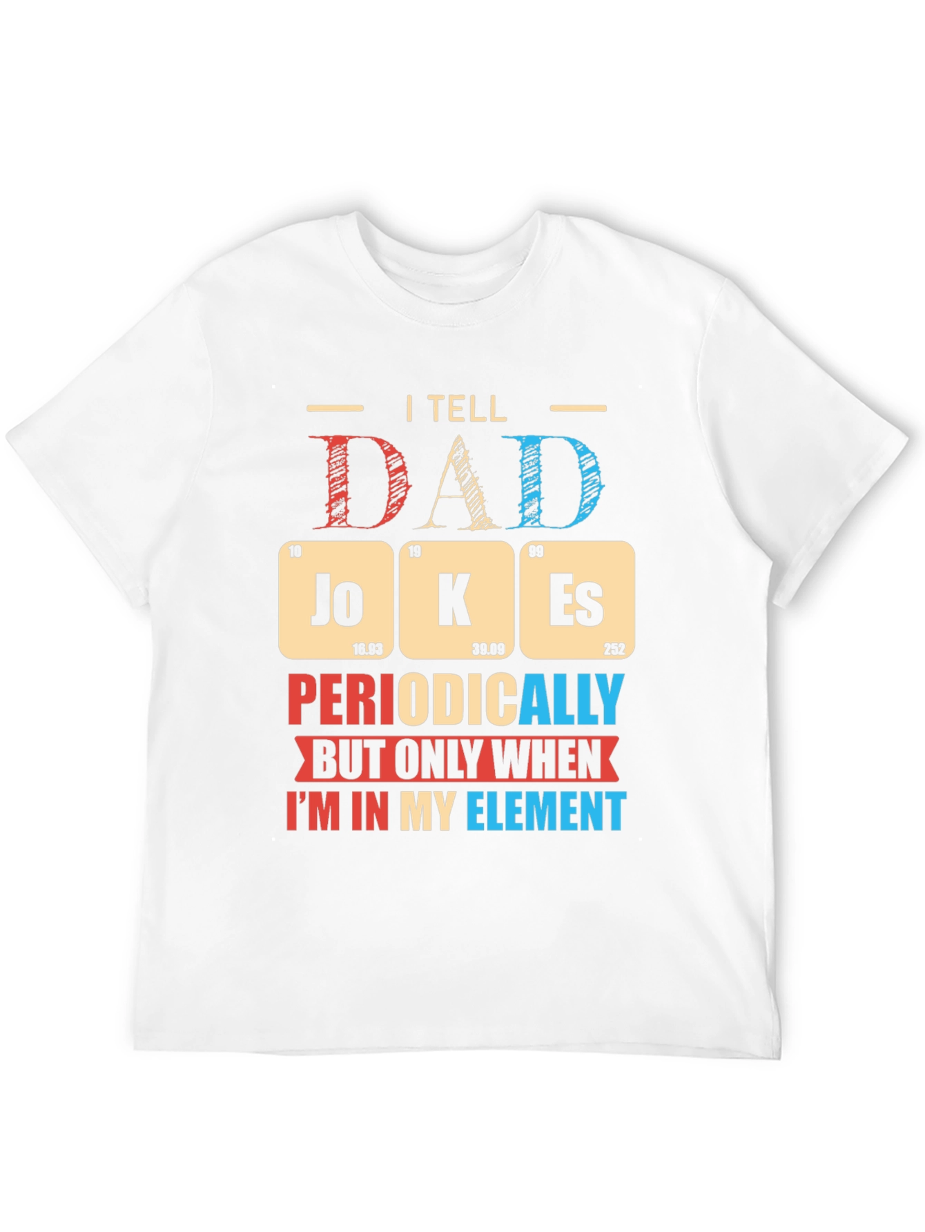 Black Dad Jokes T-Shirt Periodic Table Pun Funny Humor Novelty Tee view 12