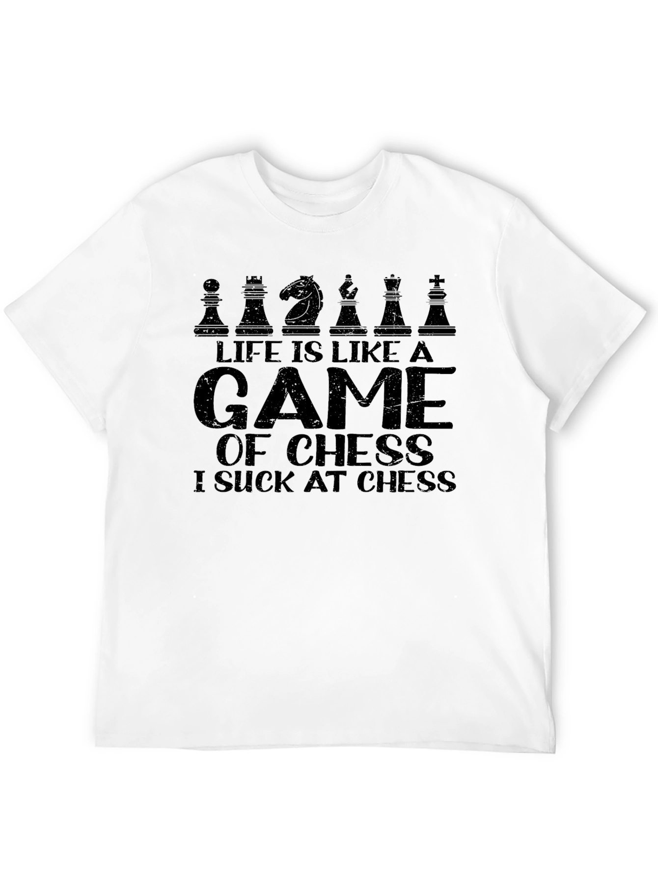 Black Life is Like Chess T-Shirt - I Suck at Chess Humor Tee view 12