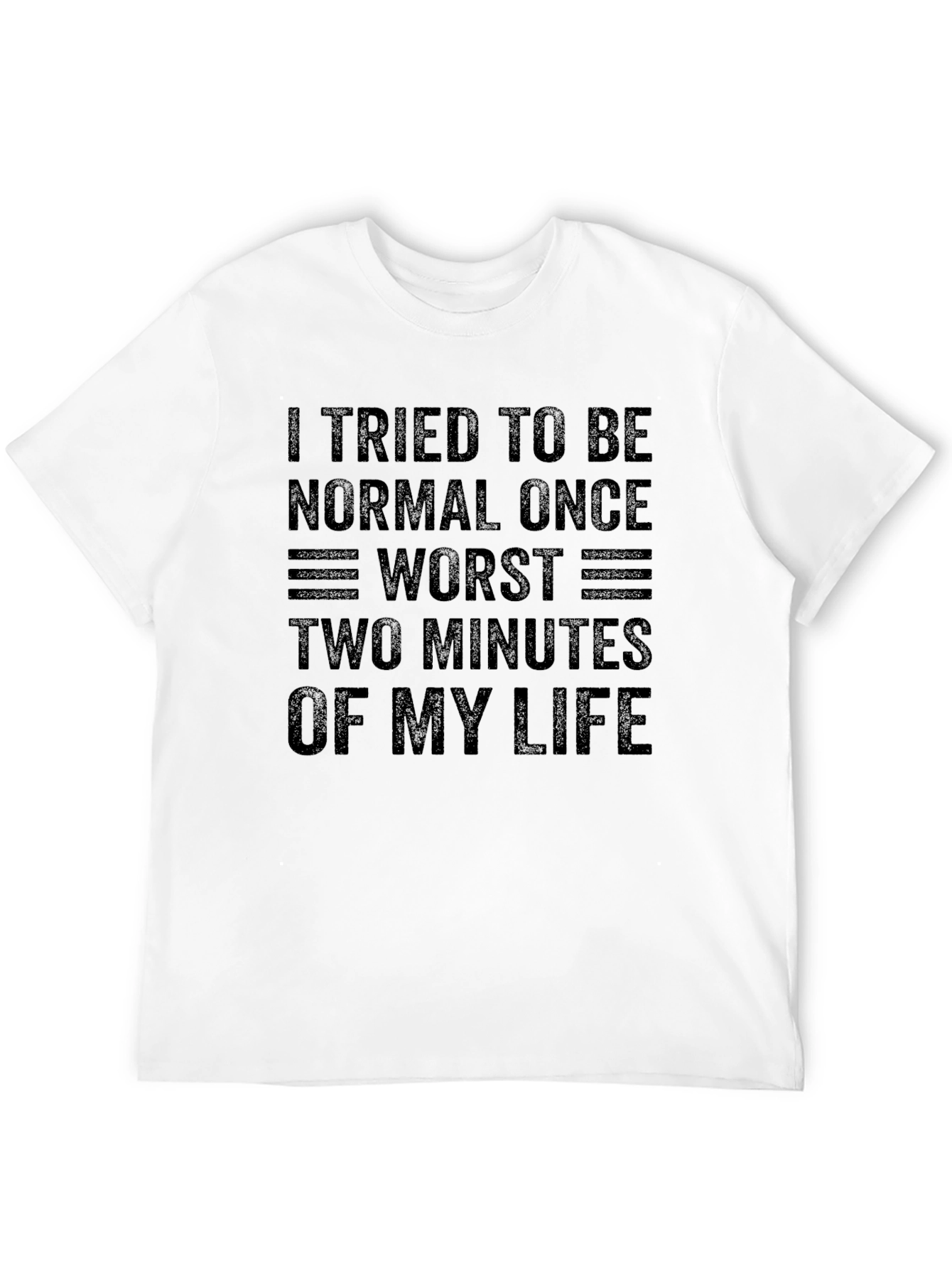 Black Funny Graphic Tee: I Tried To Be Normal view 12