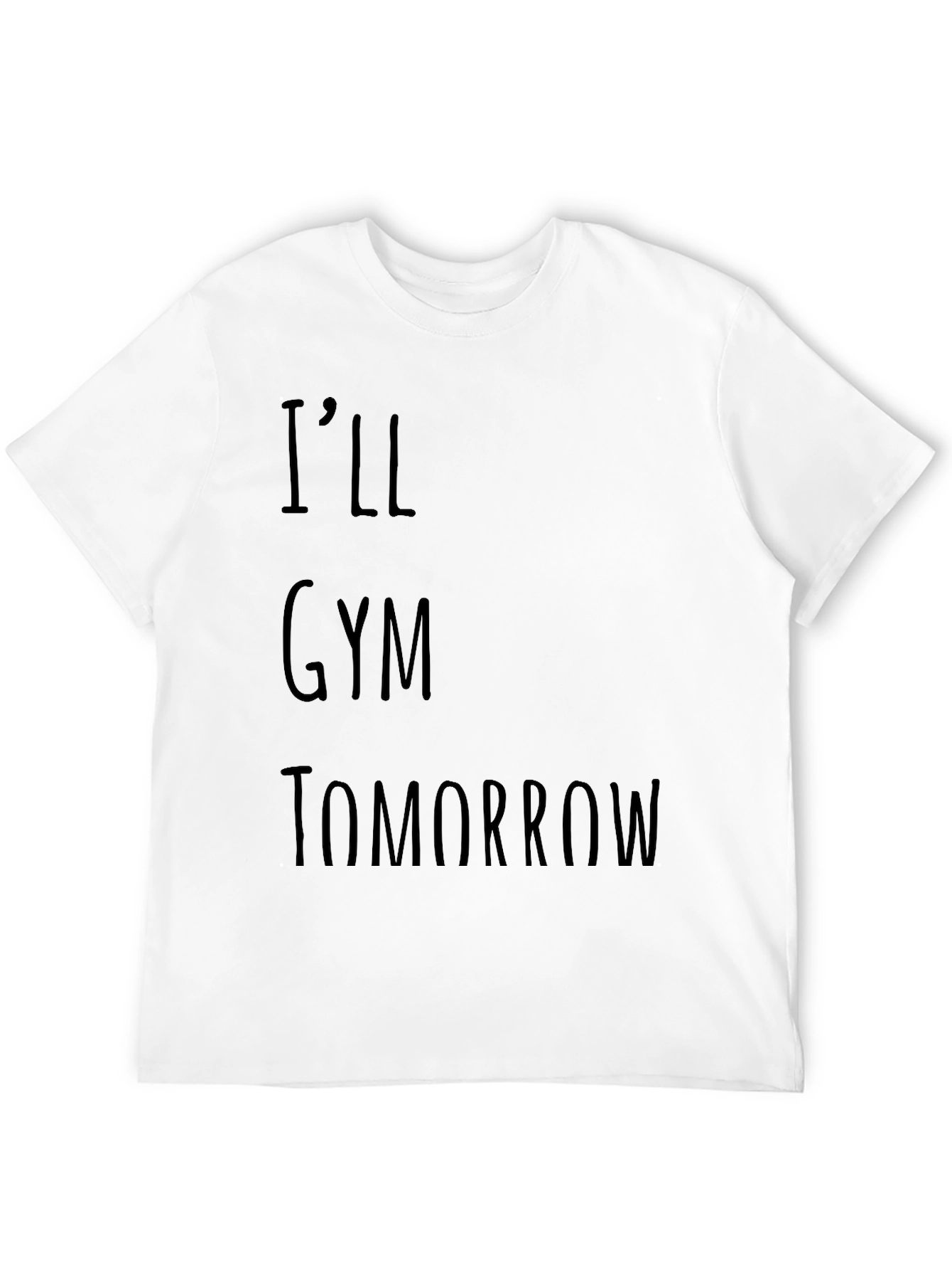 Black Funny Gym Tomorrow Graphic T-Shirt view 12