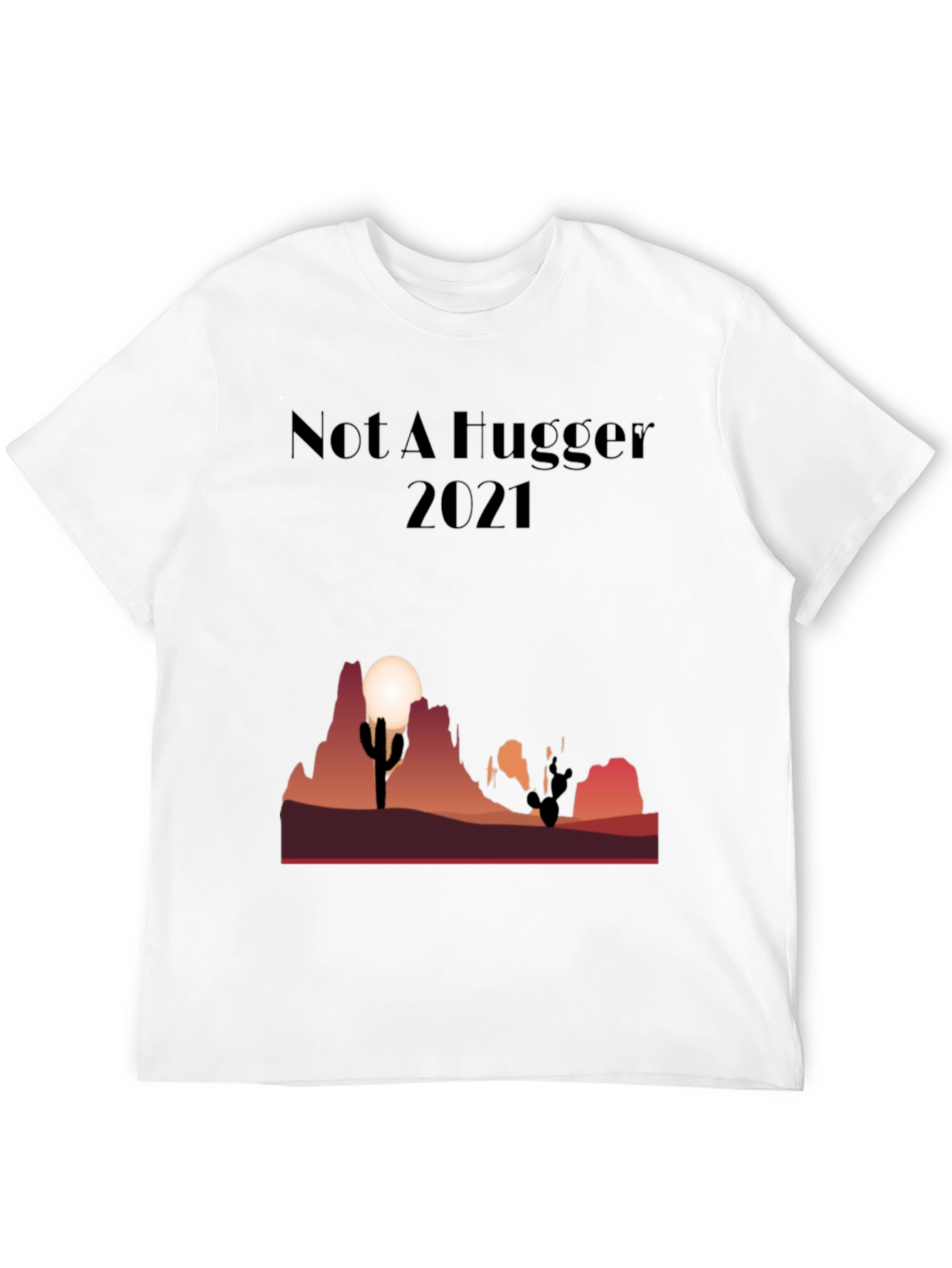 Black Not A Hugger Cactus Desert Graphic Tee view 12