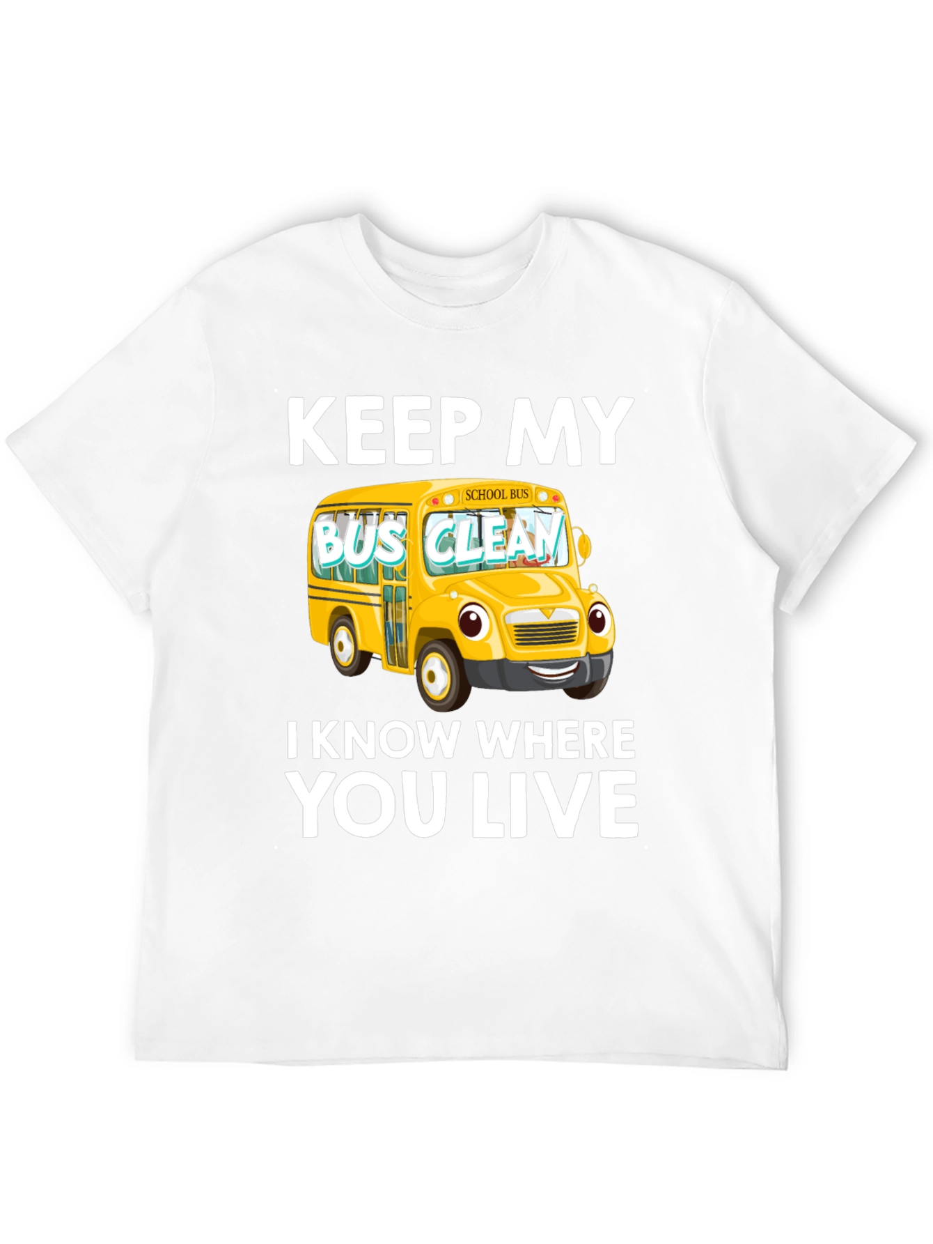 Black Keep My Bus Clean T-Shirt view 12