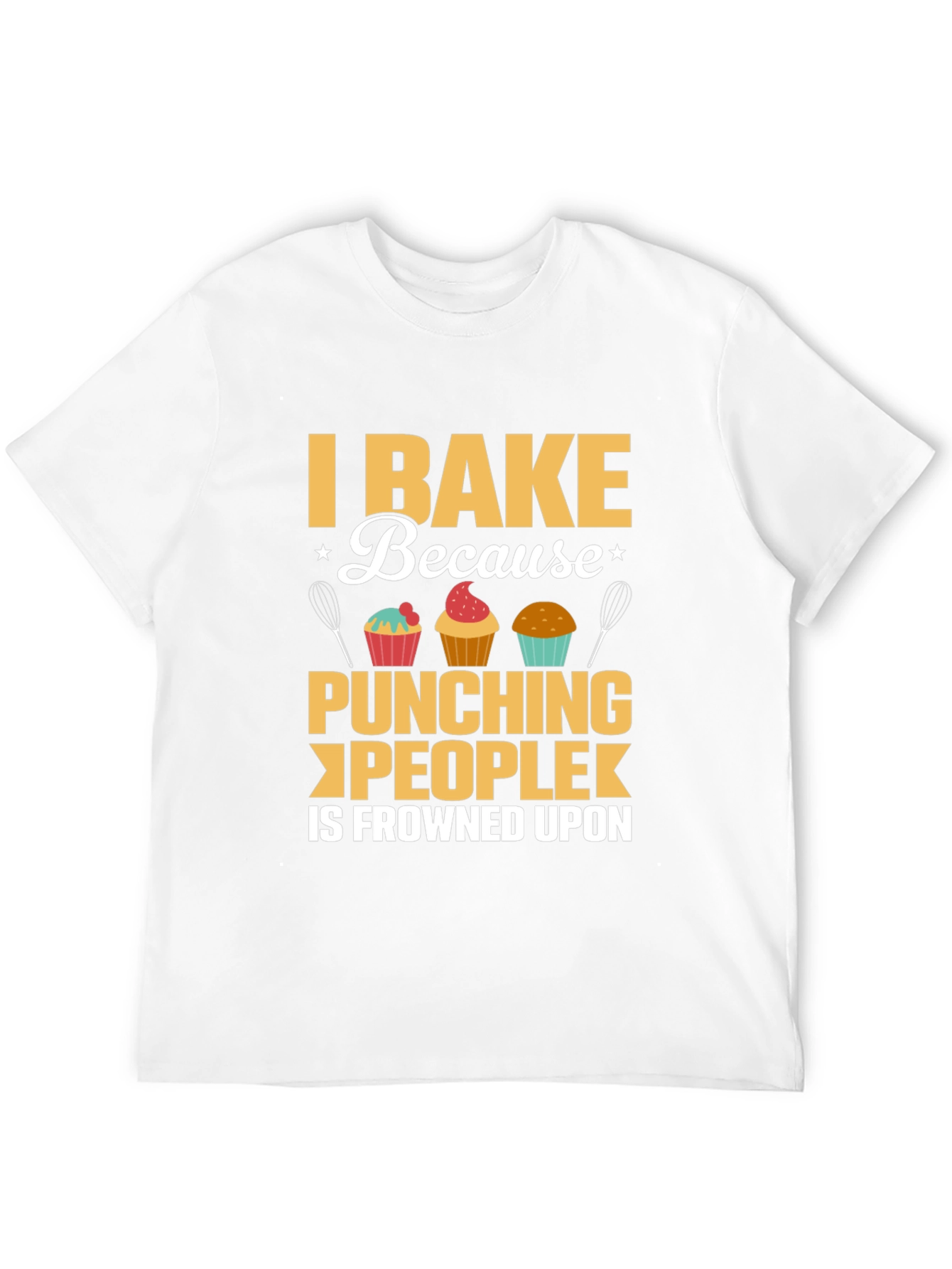 Black I Bake Because Punching People is Frowned Upon T-Shirt view 12