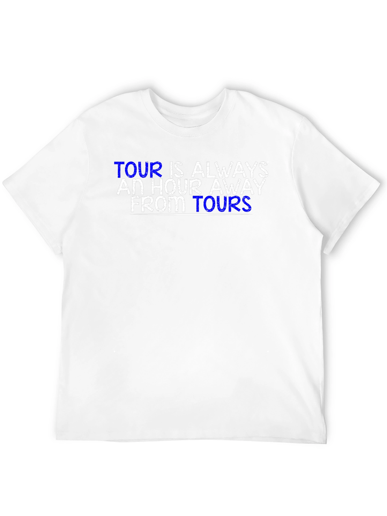 Black Tour is Always an Hour Away T-Shirt view 12