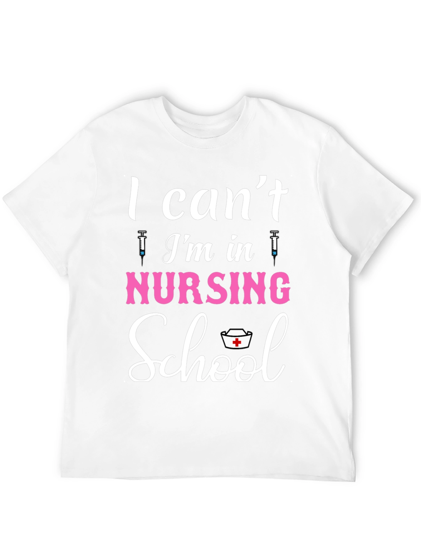 Black Nursing School T-Shirt - I Can't, I'm in Nursing School view 12