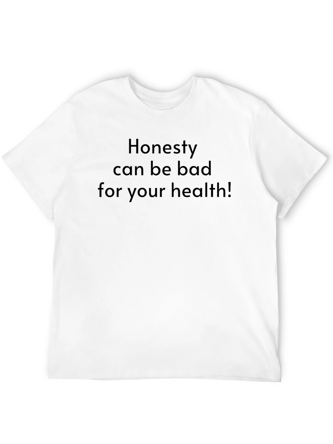Black Honesty Can Be Bad T-Shirt view 12