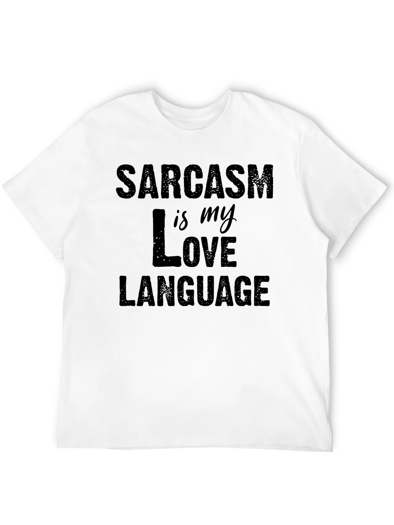 Black Sarcasm is My Love Language T-Shirt view 12