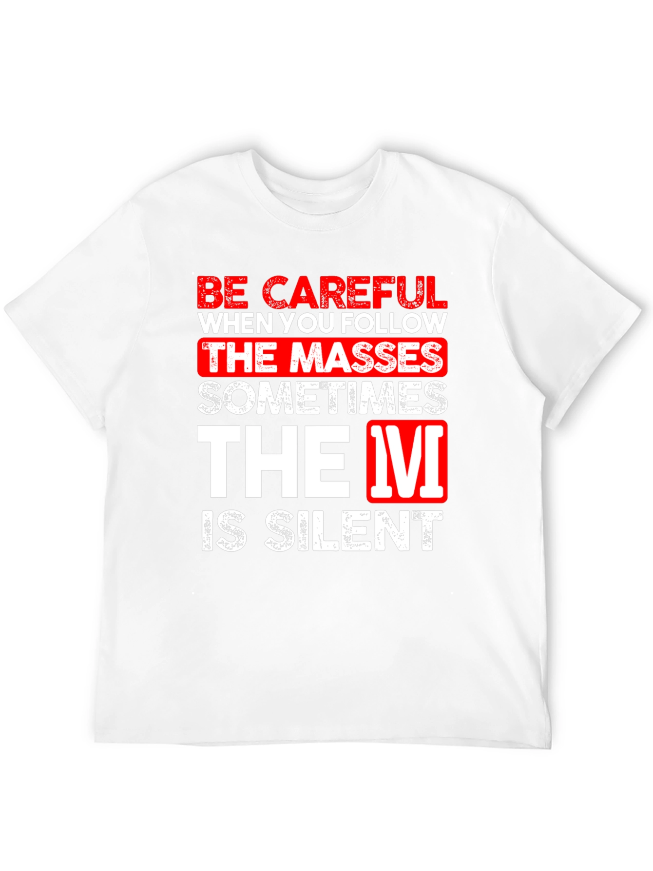 Black Be Careful Silent T-Shirt Funny Graphic Tee view 12