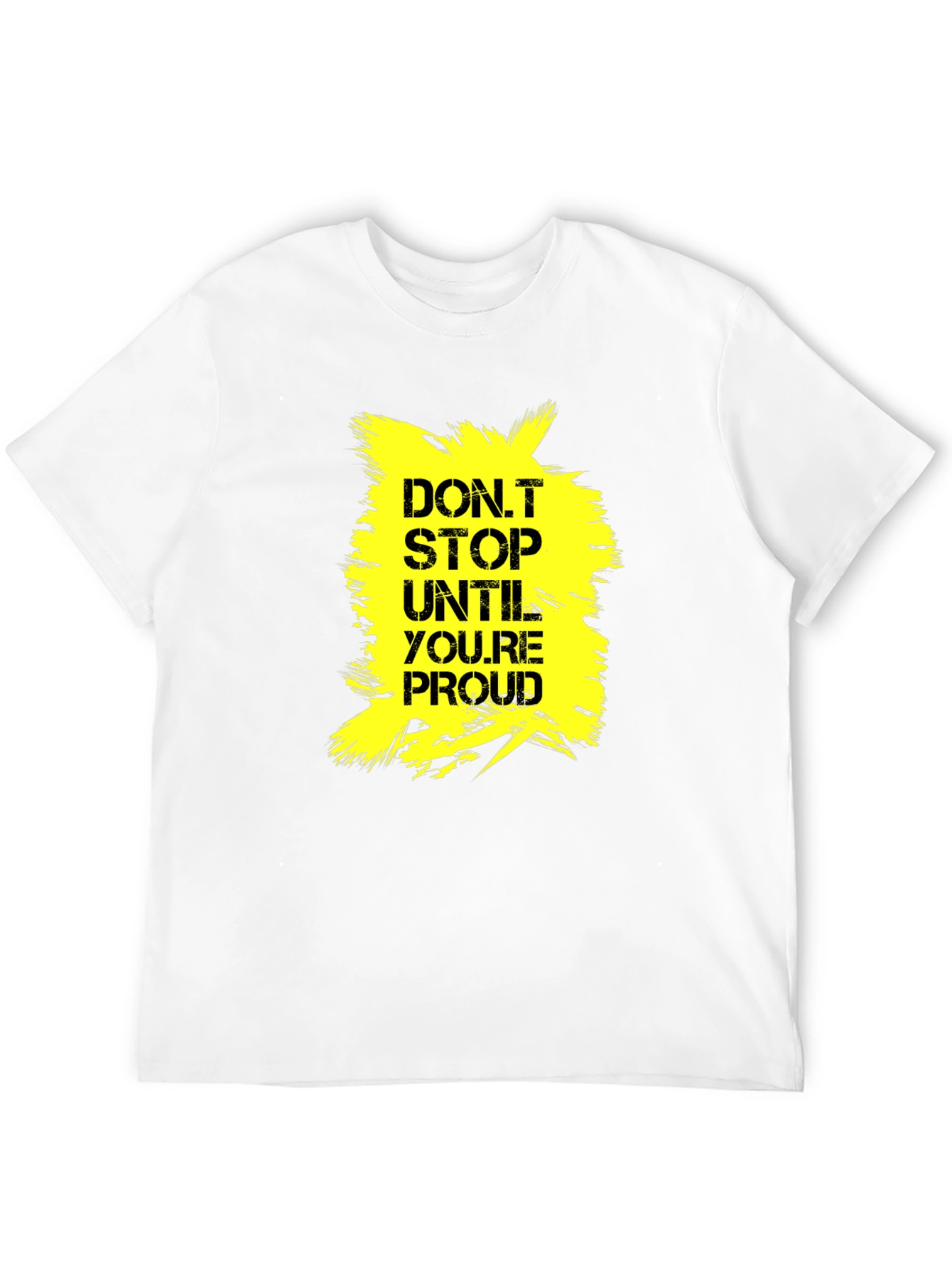 Black Motivational 'Don't Stop Until Proud' Graphic Tee view 12