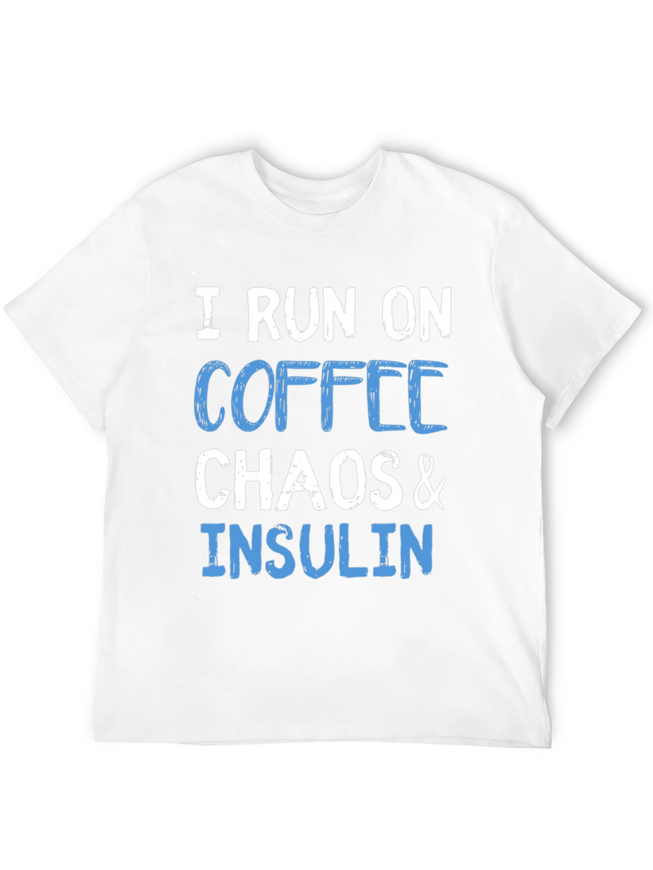 Black I Run on Coffee, Chaos & Insulin T-Shirt view 12