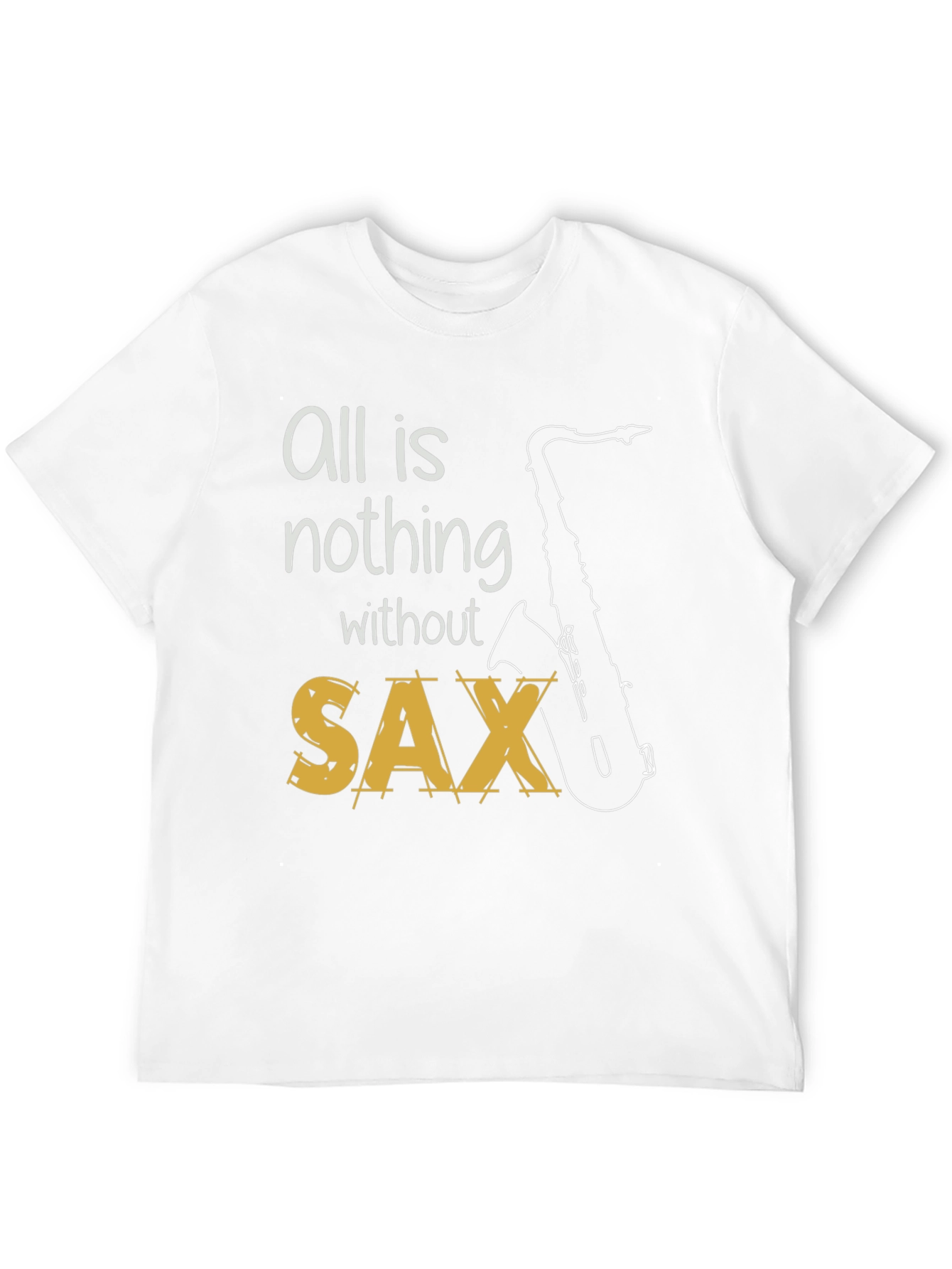 Black All is Nothing Without Sax T-Shirt view 12