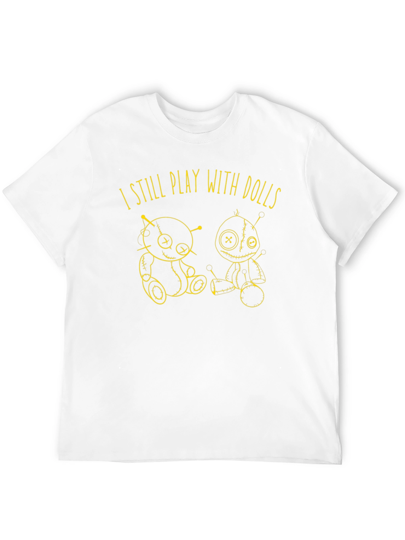 Black I Still Play With Dolls T-Shirt view 12
