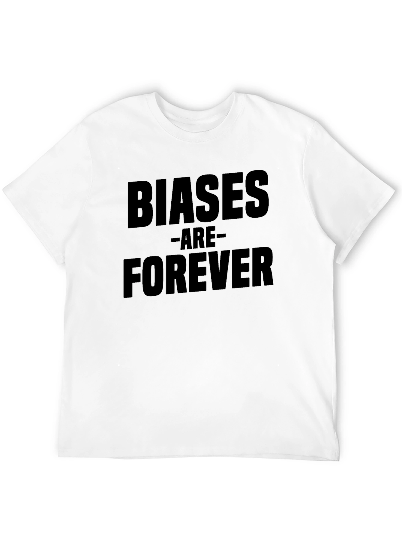 Black Biases Are Forever Graphic T-Shirt view 12