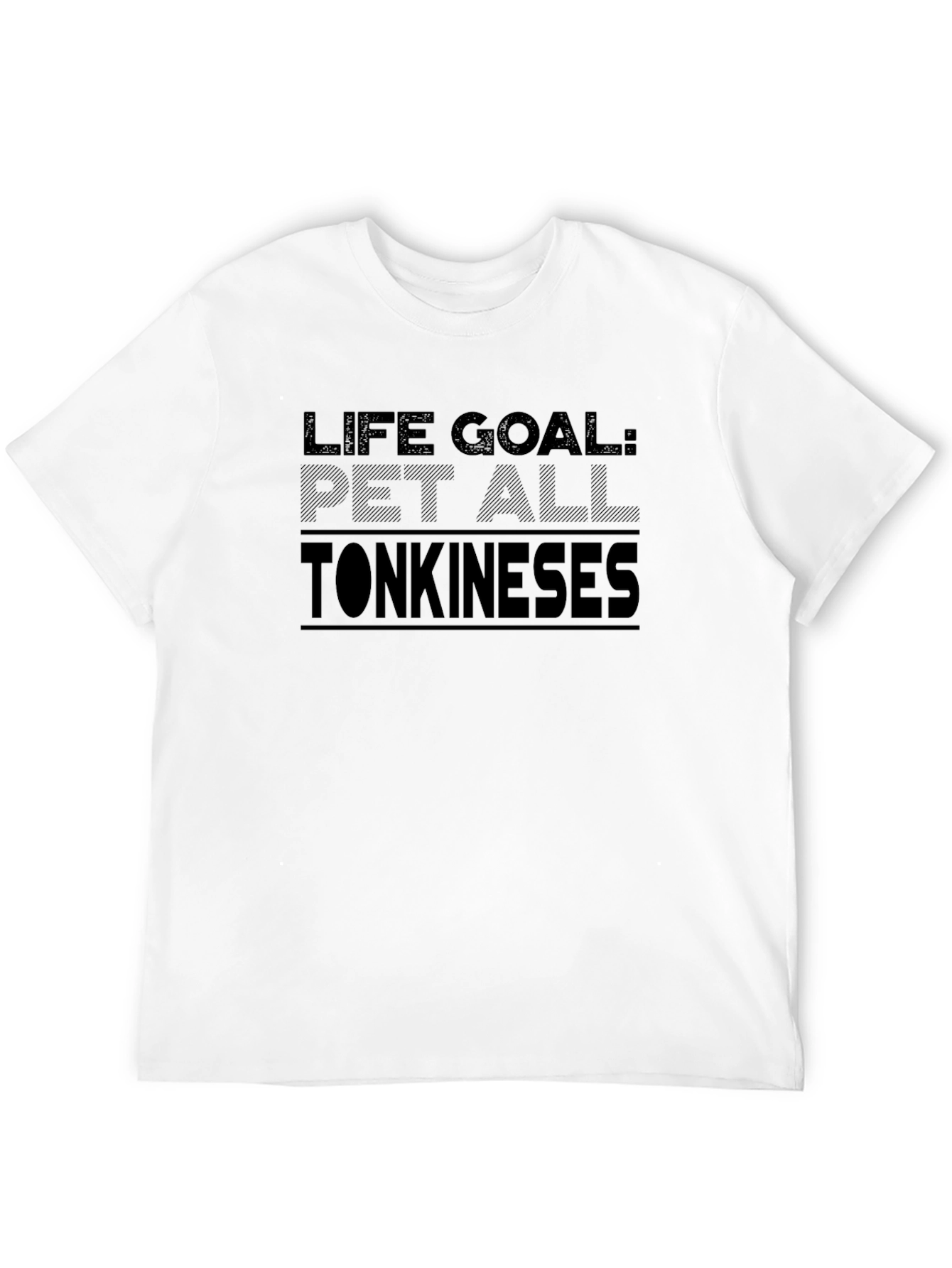 Black Life Goal: Pet All Tonkineses Black T-Shirt view 12