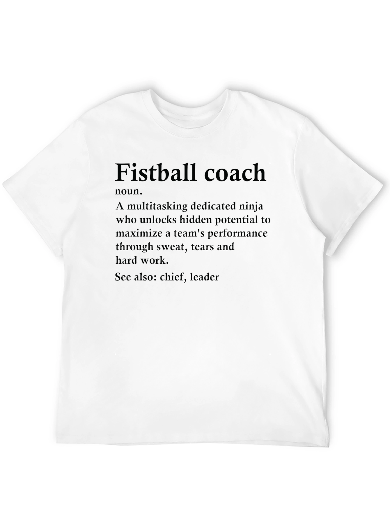 Black Fistball Coach Definition Black T-Shirt view 12