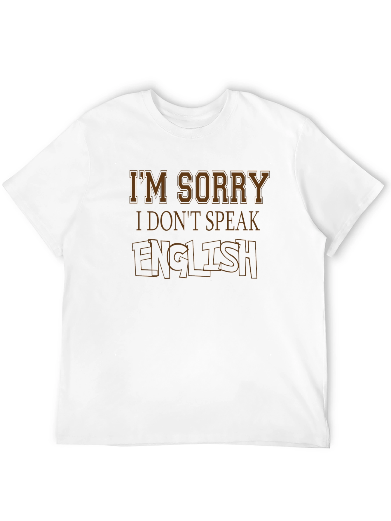Black I'm Sorry I Don't Speak English Graphic T-Shirt view 12
