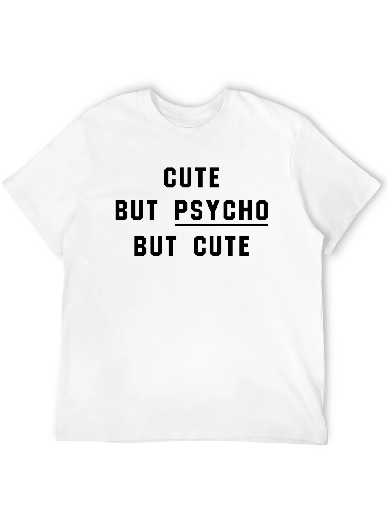 Black Cute But Psycho But Cute Slogan T-Shirt view 12