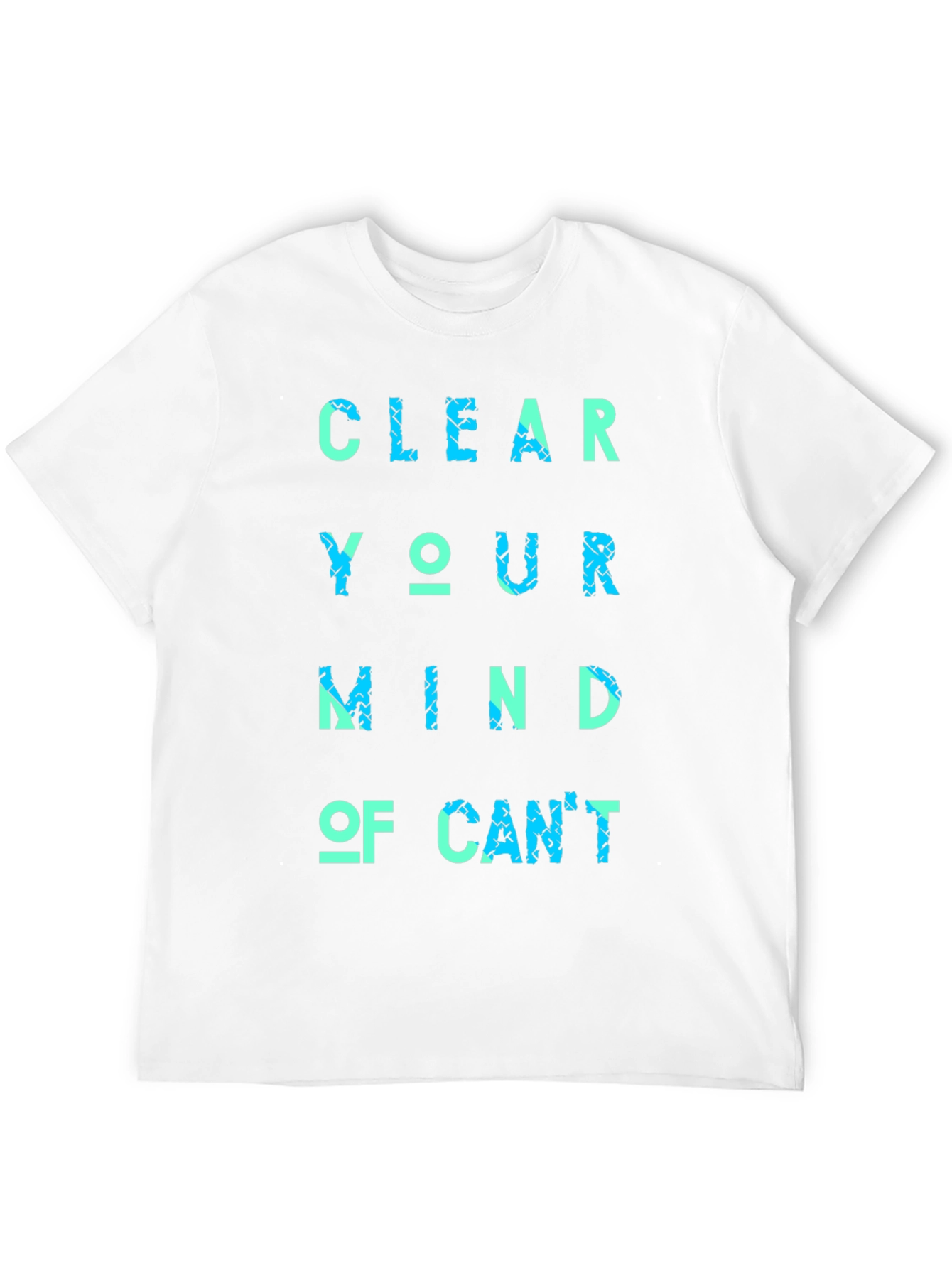 Black Inspirational Message T-Shirt: Clear Your Mind view 12