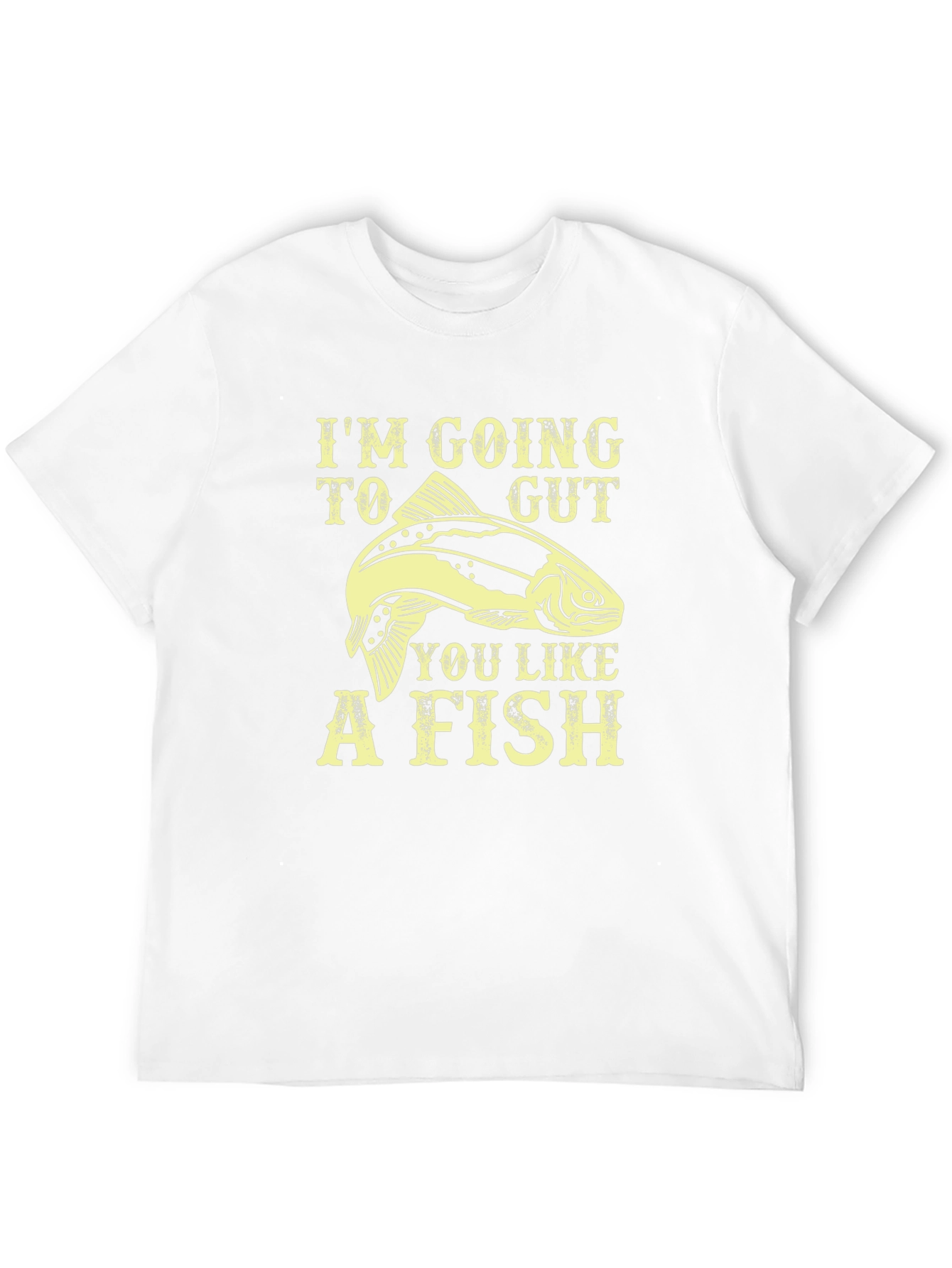 Black I'm Going To Gut You Like A Fish T-Shirt view 12