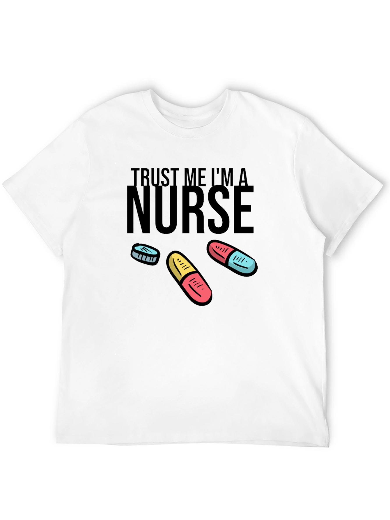 Black Trust Me I'm A Nurse T-Shirt view 12