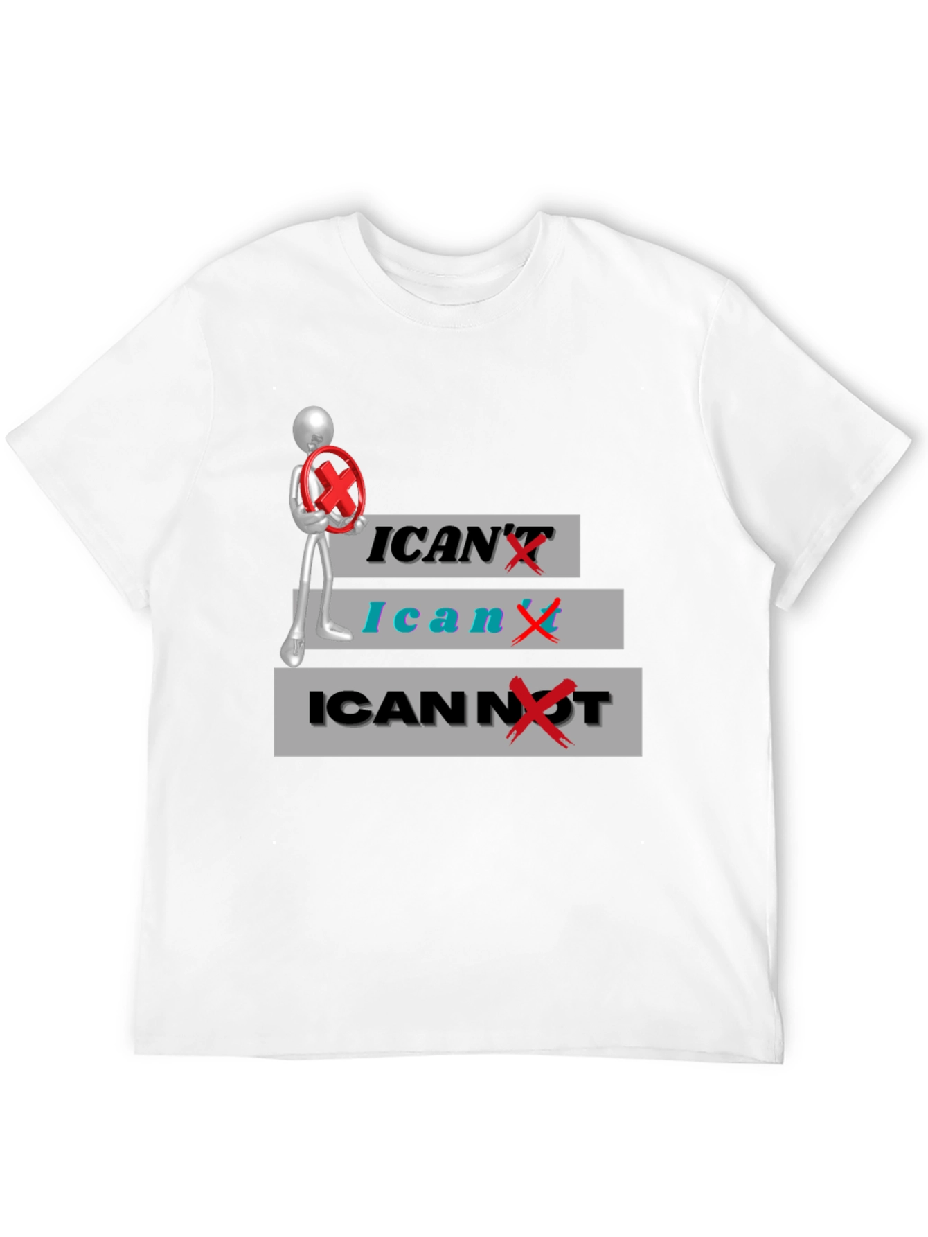 Black I Can't / I Can / I Cannot T-Shirt view 12