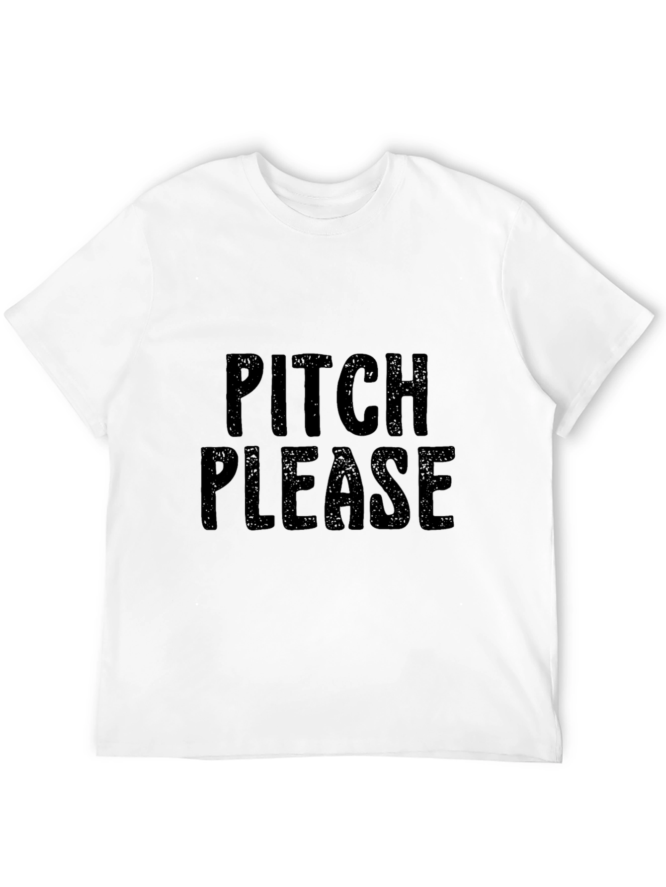 Black Pitch Please Funny Sarcastic T-Shirt view 12